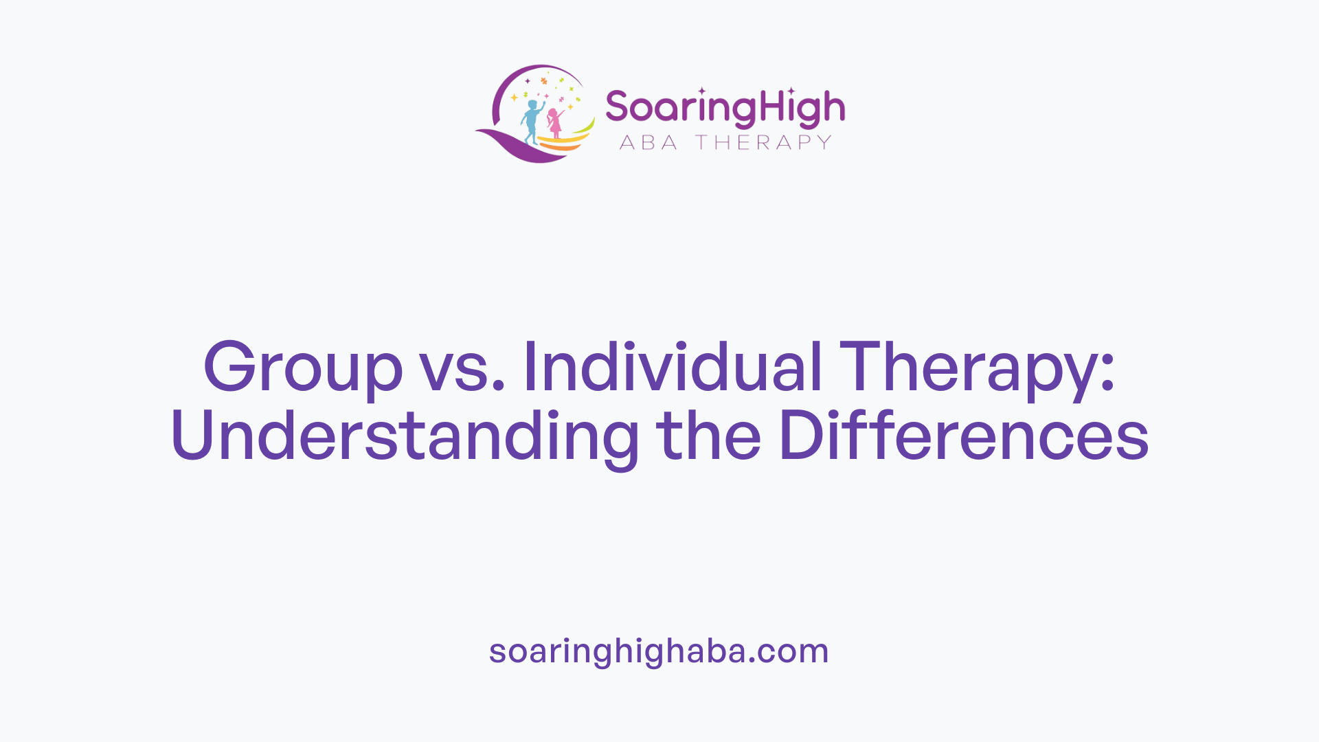 Group vs. Individual Therapy: Understanding the Differences