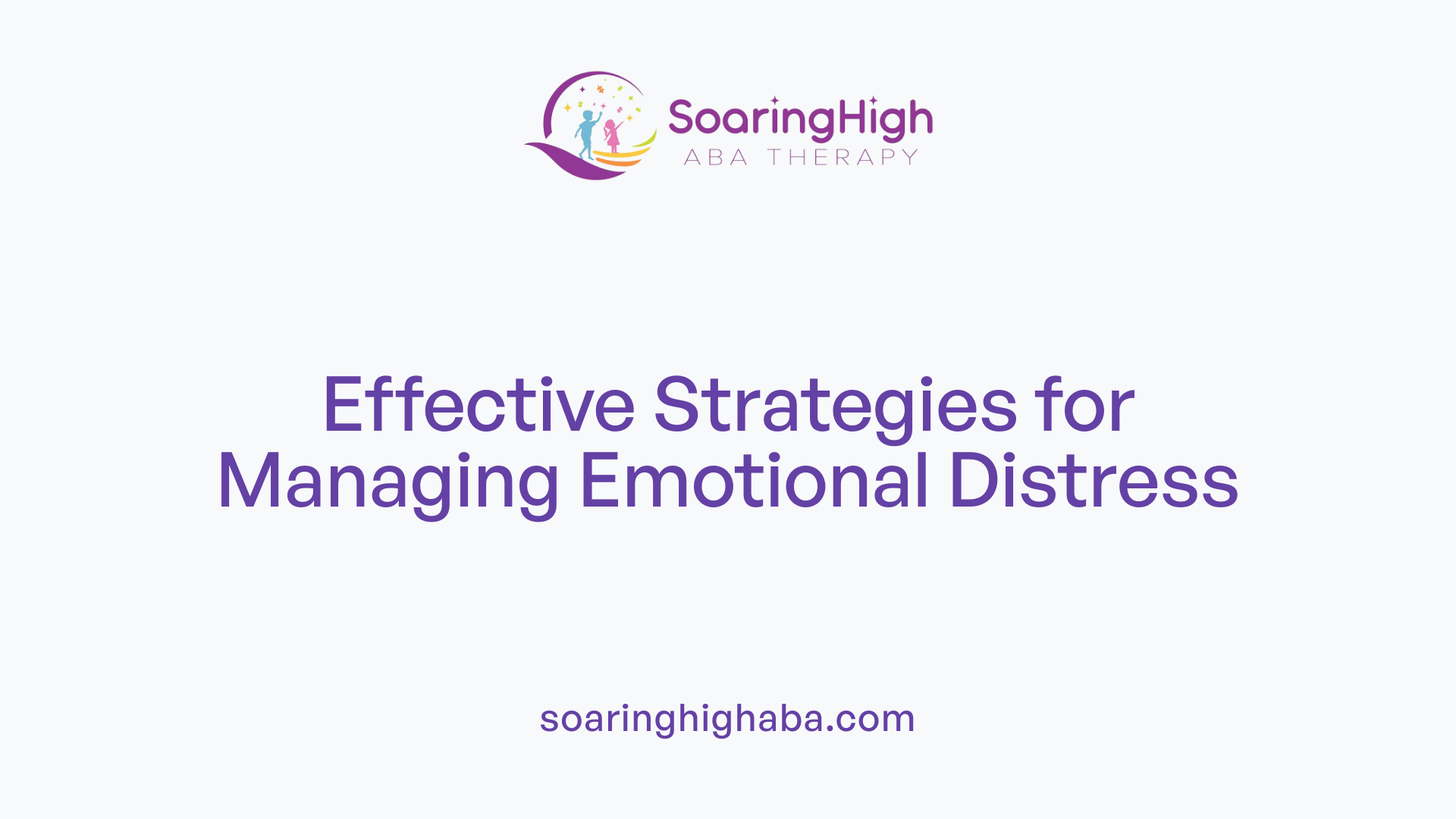 Effective Strategies for Managing Emotional Distress