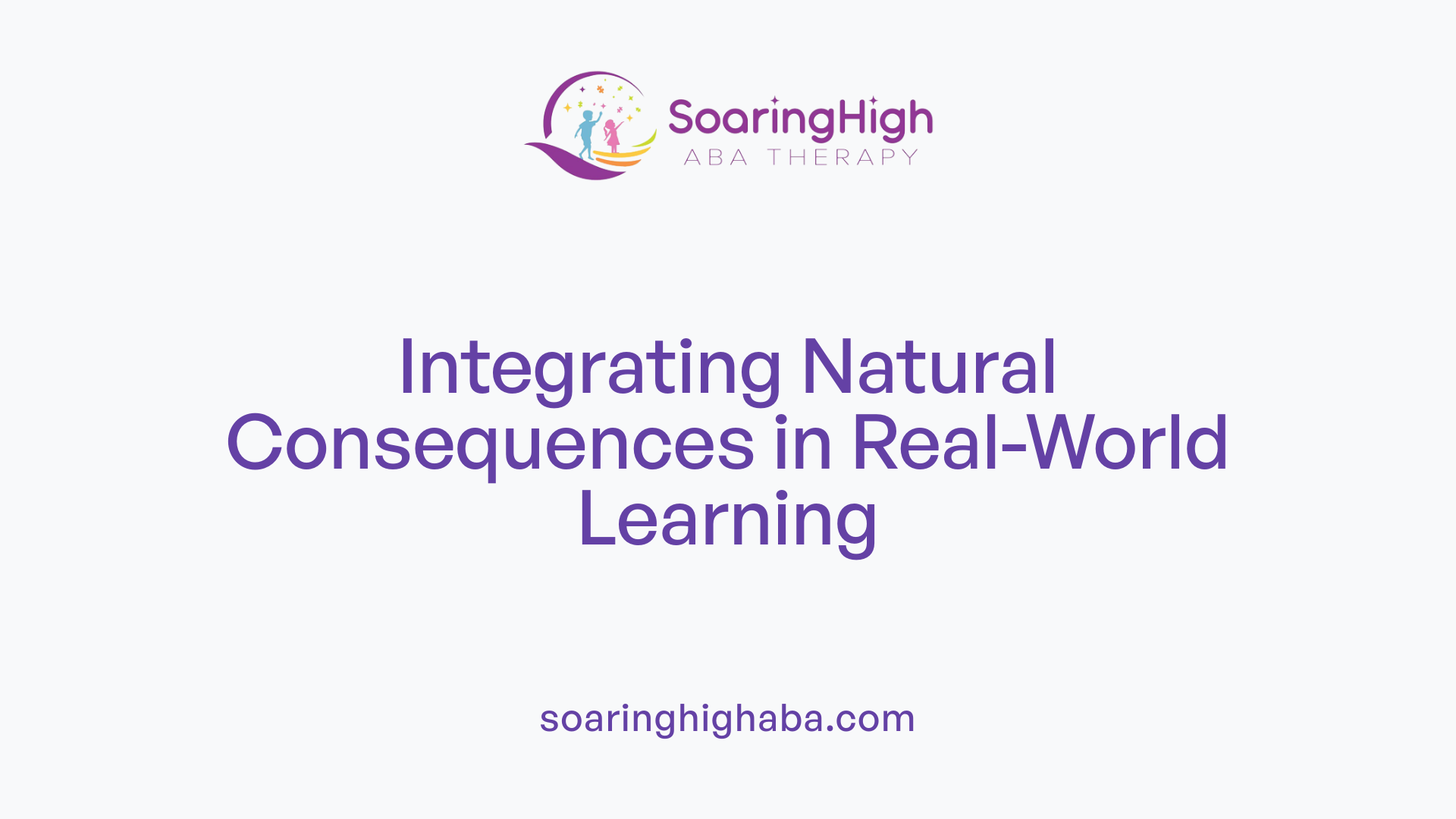 Integrating Natural Consequences in Real-World Learning