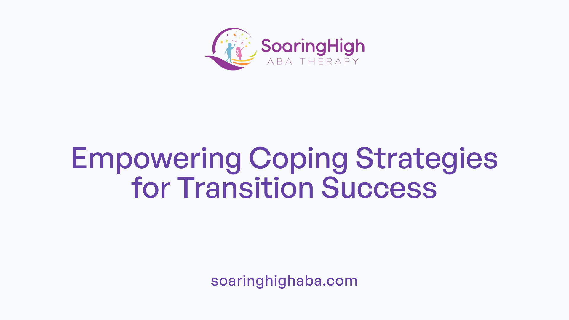 Empowering Coping Strategies for Transition Success