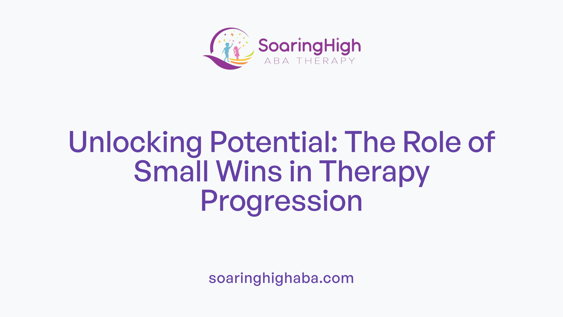 Unlocking Potential: The Role of Small Wins in Therapy Progression