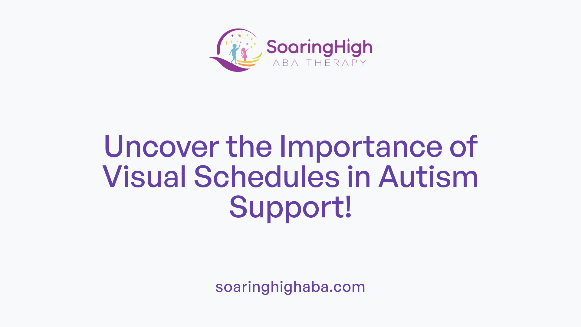 Uncover the Importance of Visual Schedules in Autism Support!