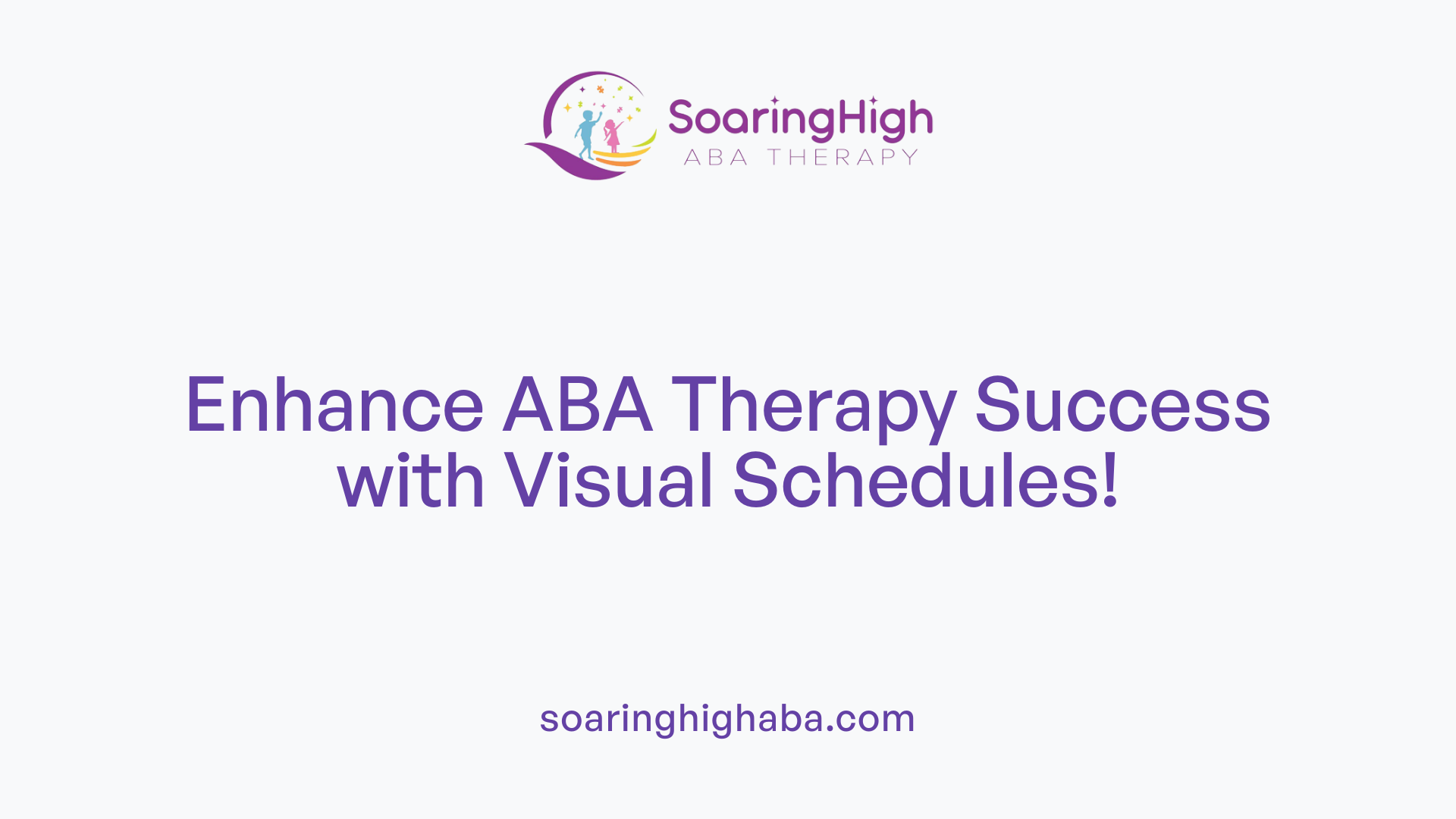 Enhance ABA Therapy Success with Visual Schedules!