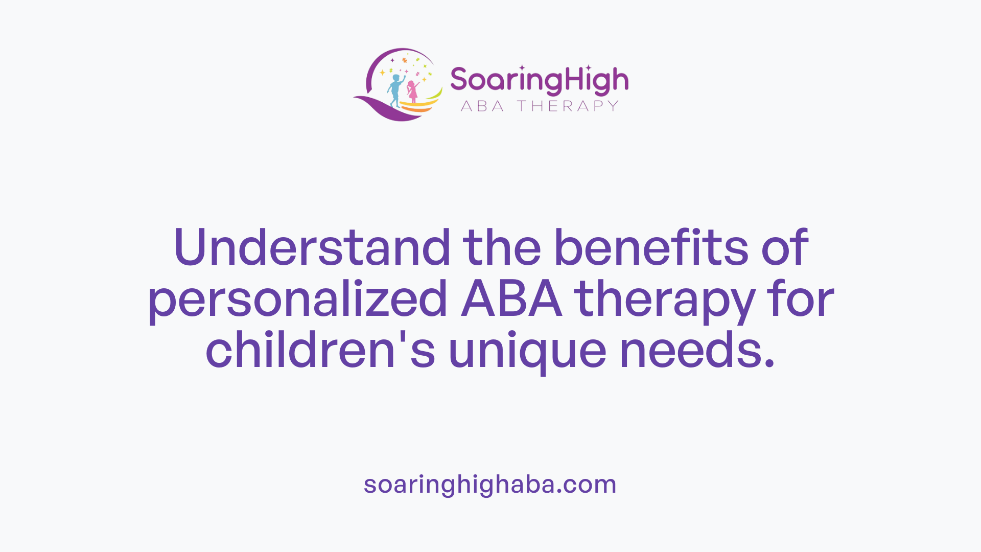 Understand the benefits of personalized ABA therapy for children's unique needs.