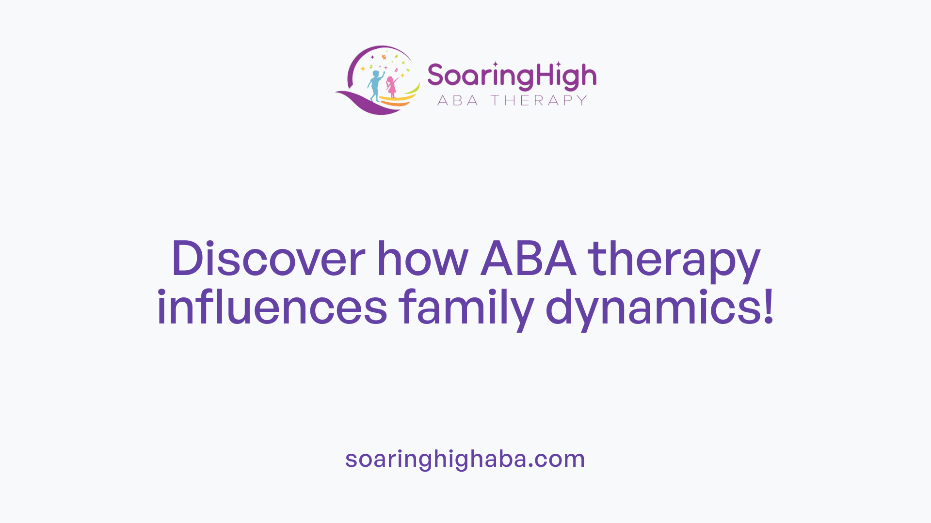 Discover how ABA therapy influences family dynamics!