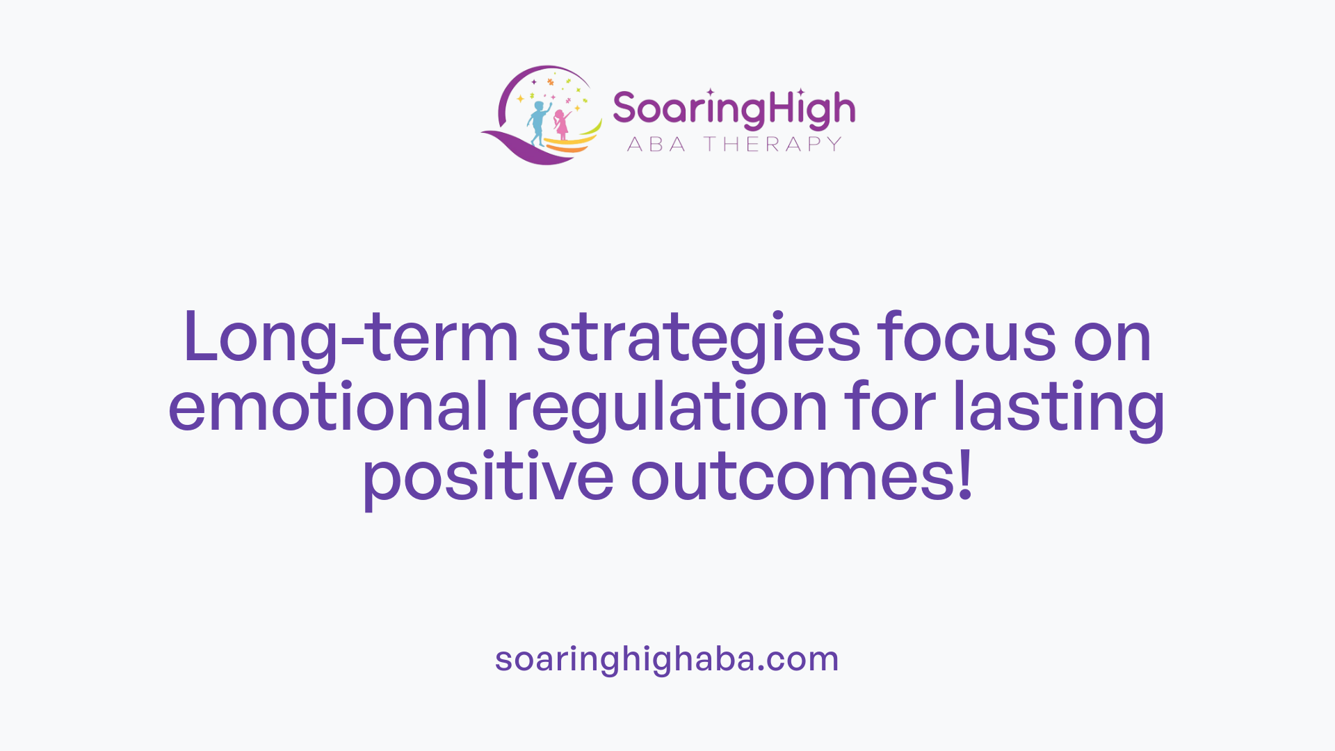 Long-term strategies focus on emotional regulation for lasting positive outcomes!