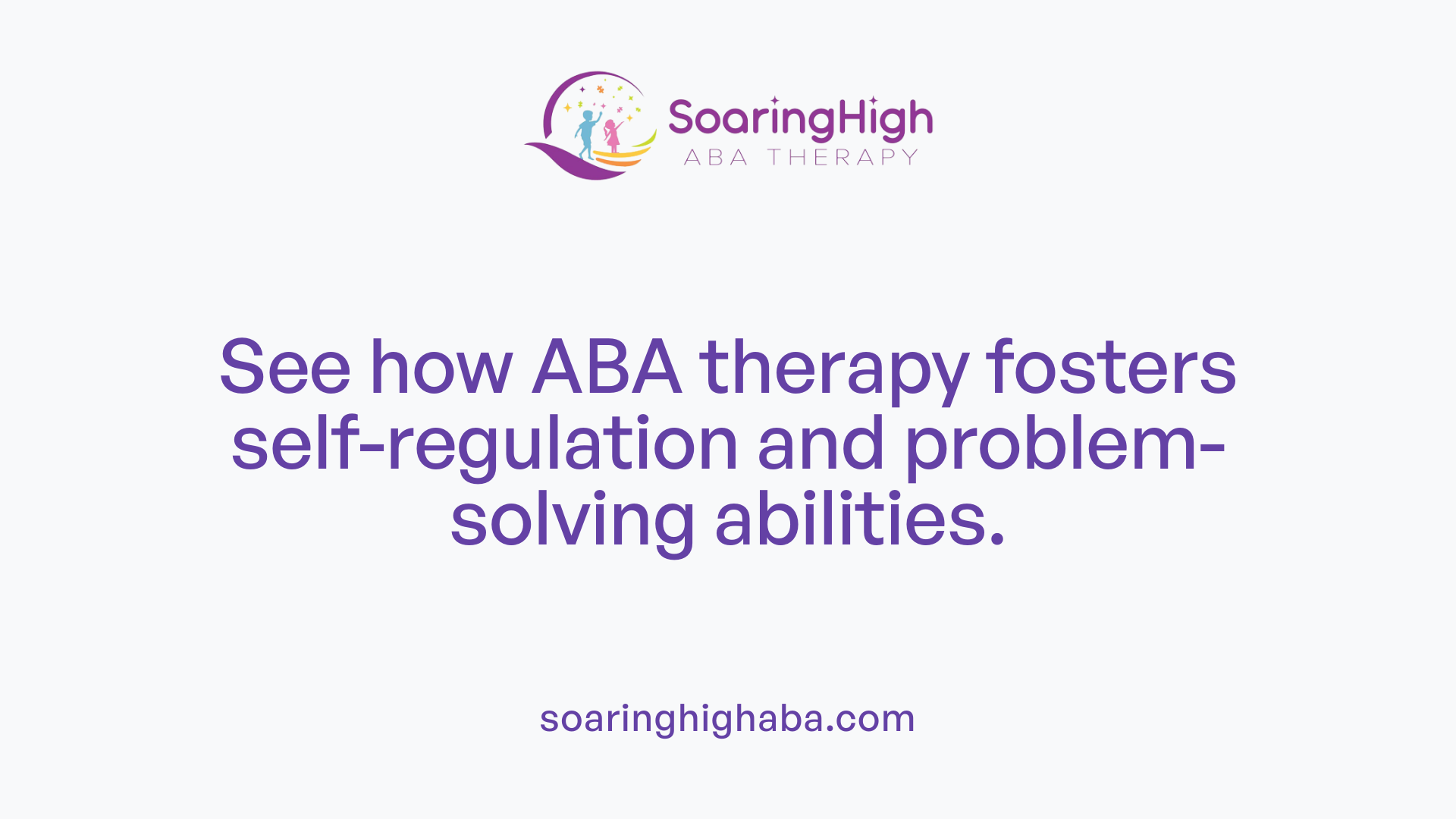 See how ABA therapy fosters self-regulation and problem-solving abilities.