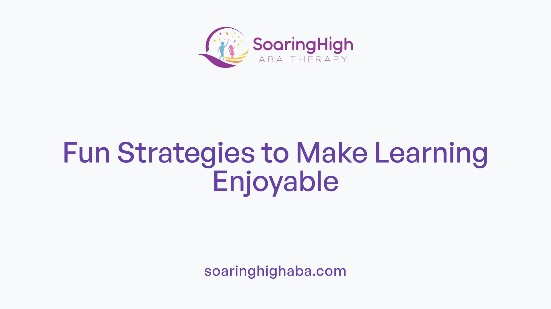 Fun Strategies to Make Learning Enjoyable