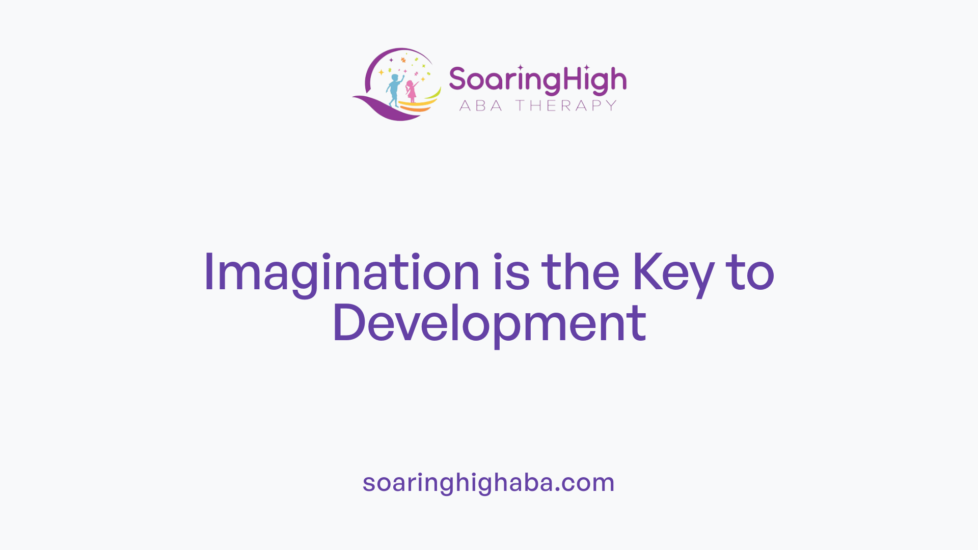 Imagination is the Key to Development