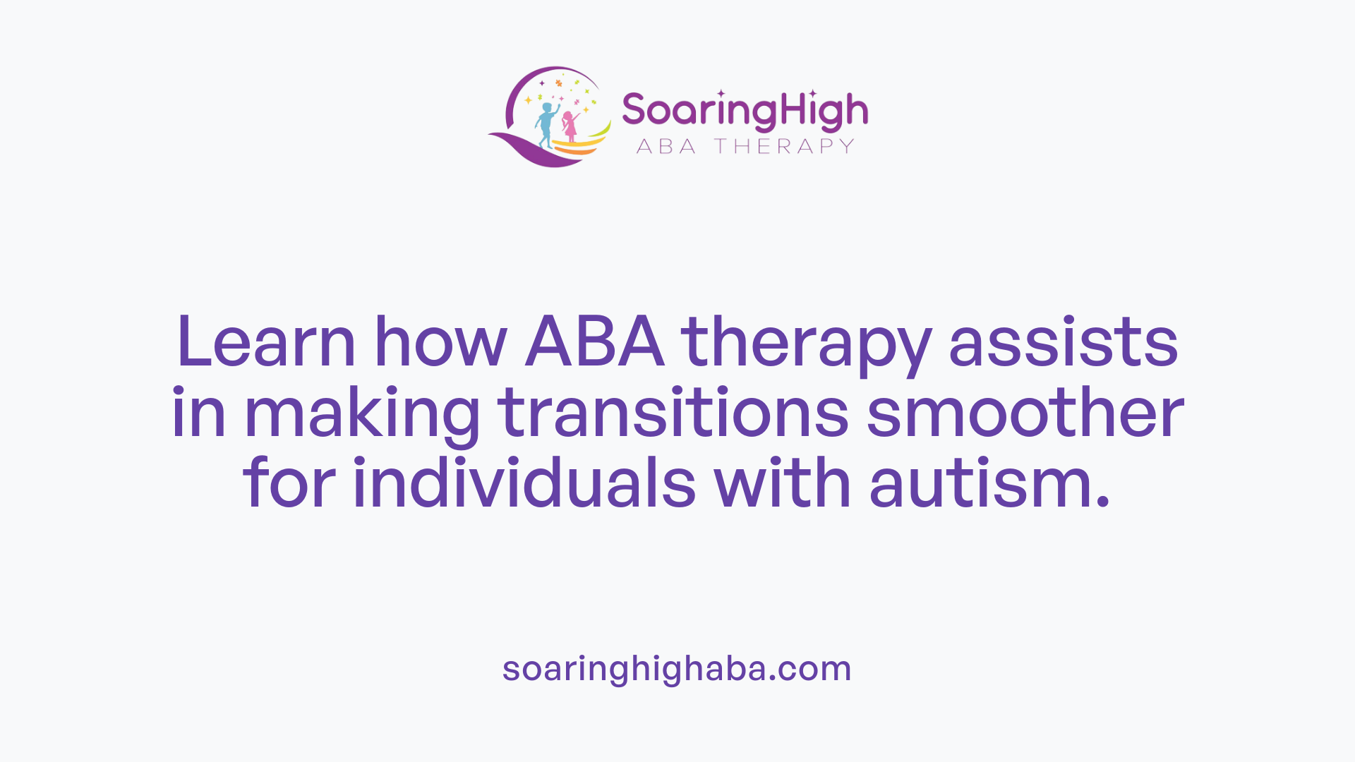 Learn how ABA therapy assists in making transitions smoother for individuals with autism.