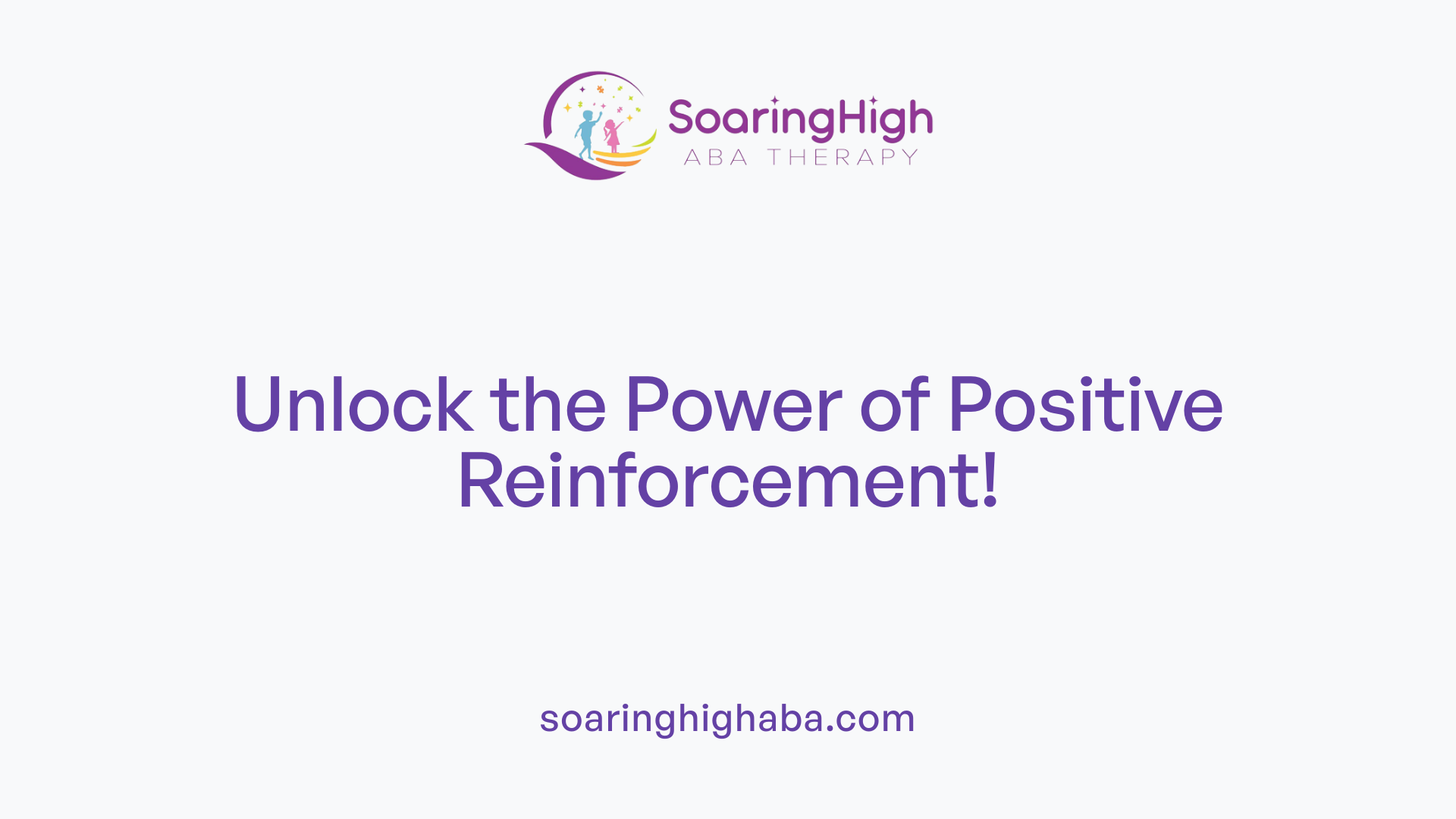 Unlock the Power of Positive Reinforcement!