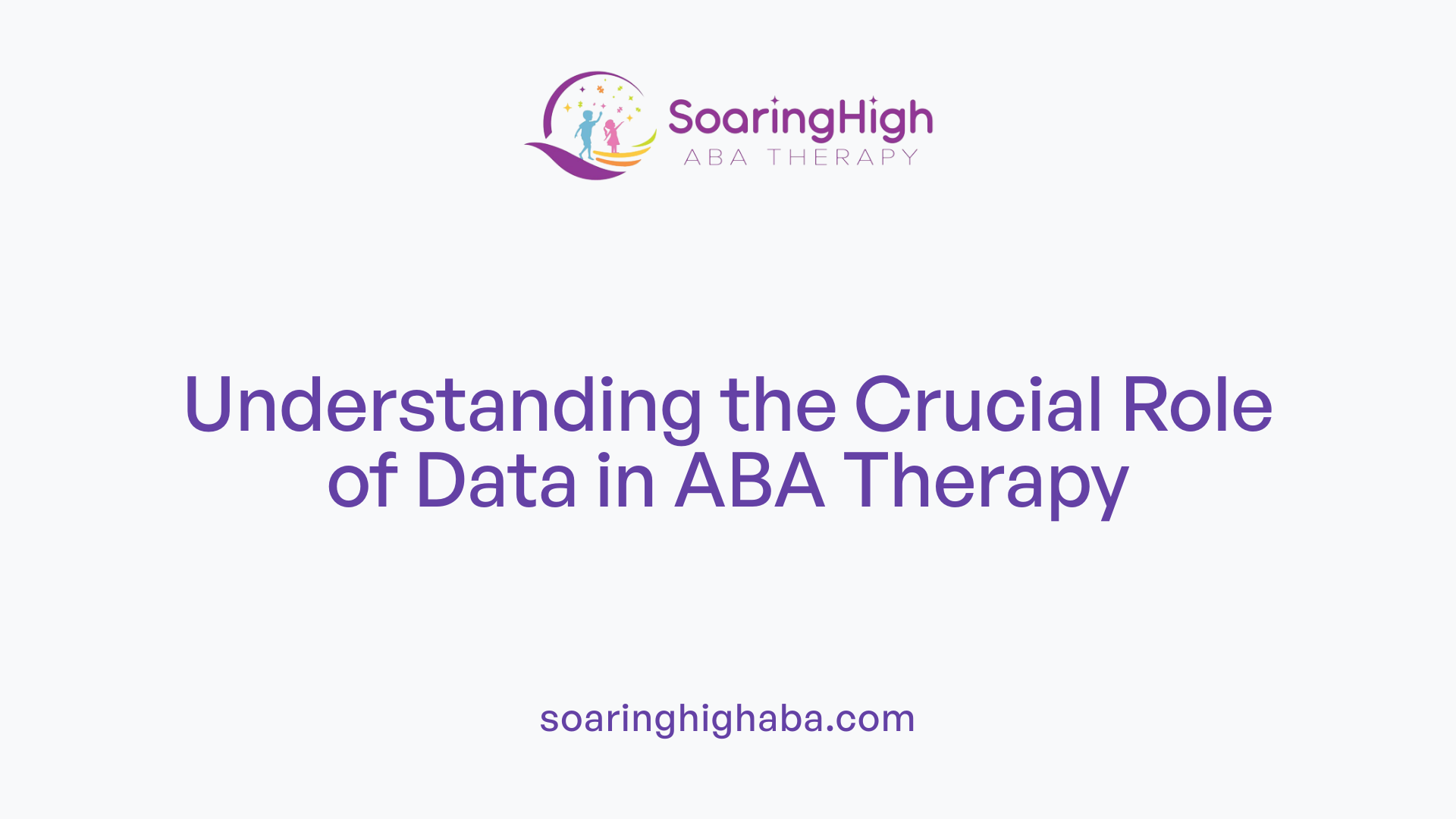 Understanding the Crucial Role of Data in ABA Therapy