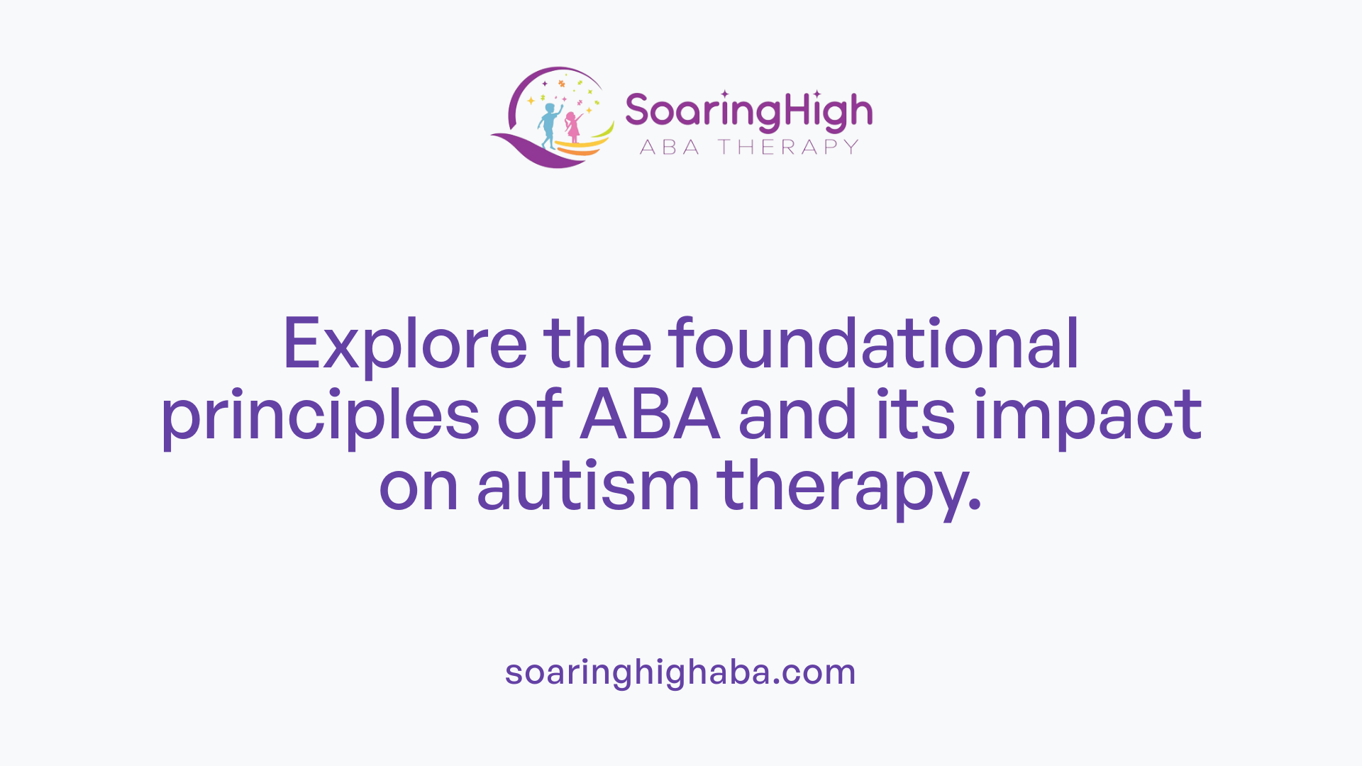 Explore the foundational principles of ABA and its impact on autism therapy.