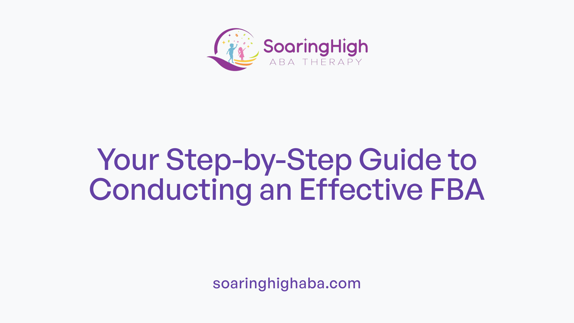 Your Step-by-Step Guide to Conducting an Effective FBA