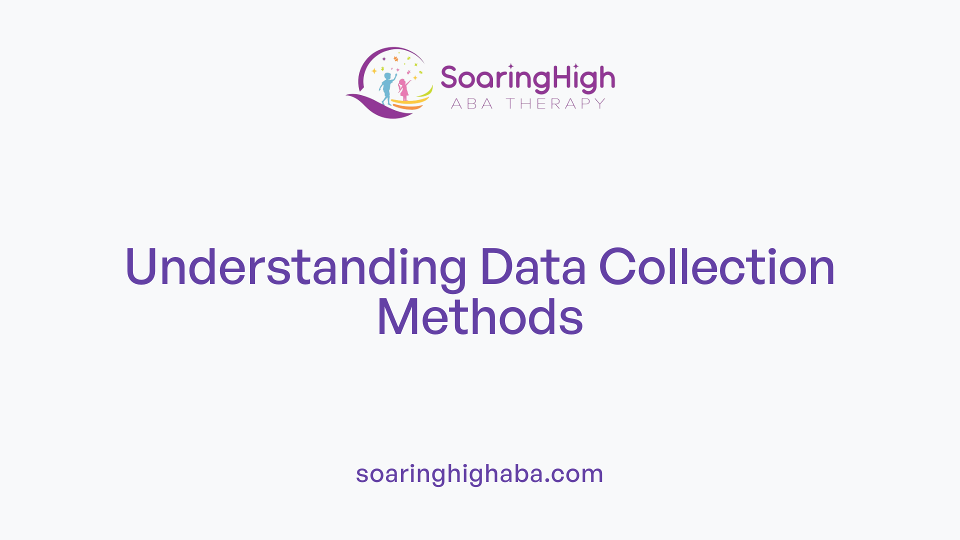 Understanding Data Collection Methods