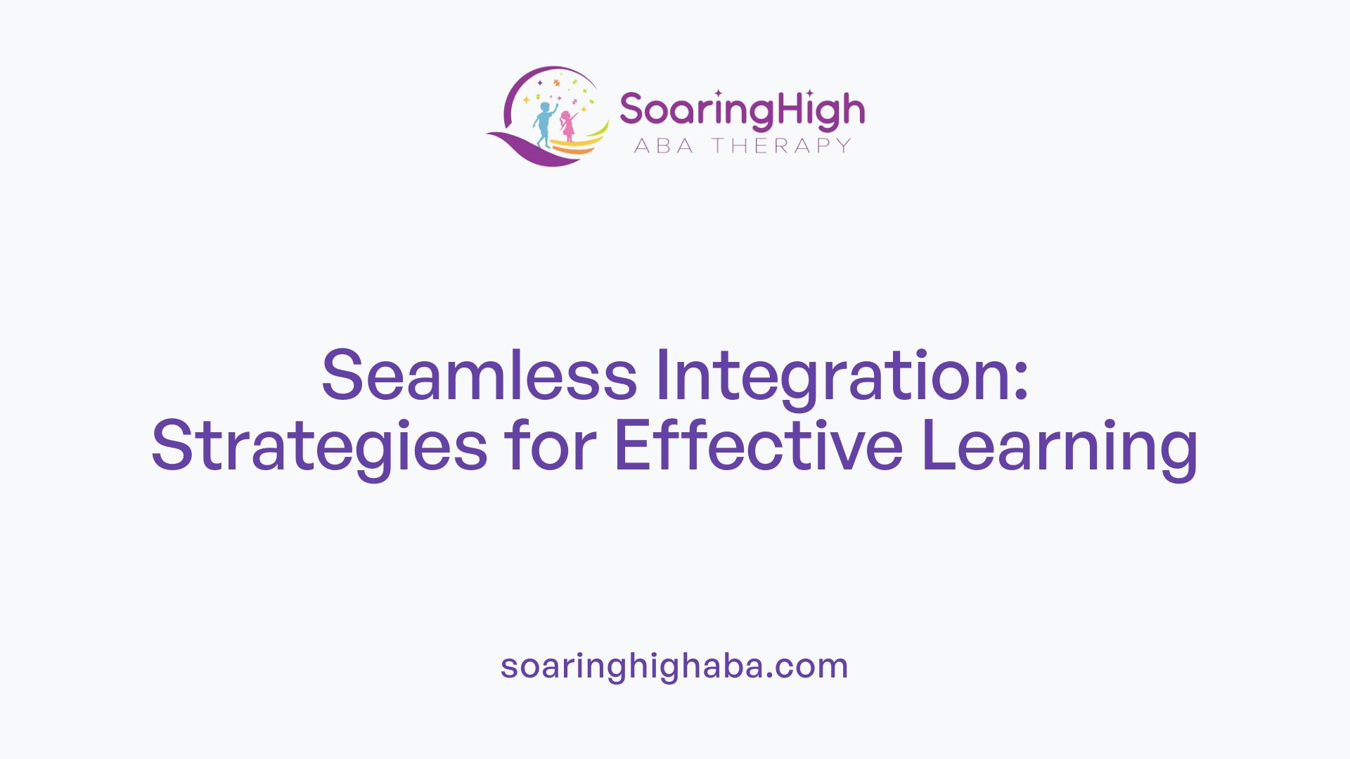 Seamless Integration: Strategies for Effective Learning