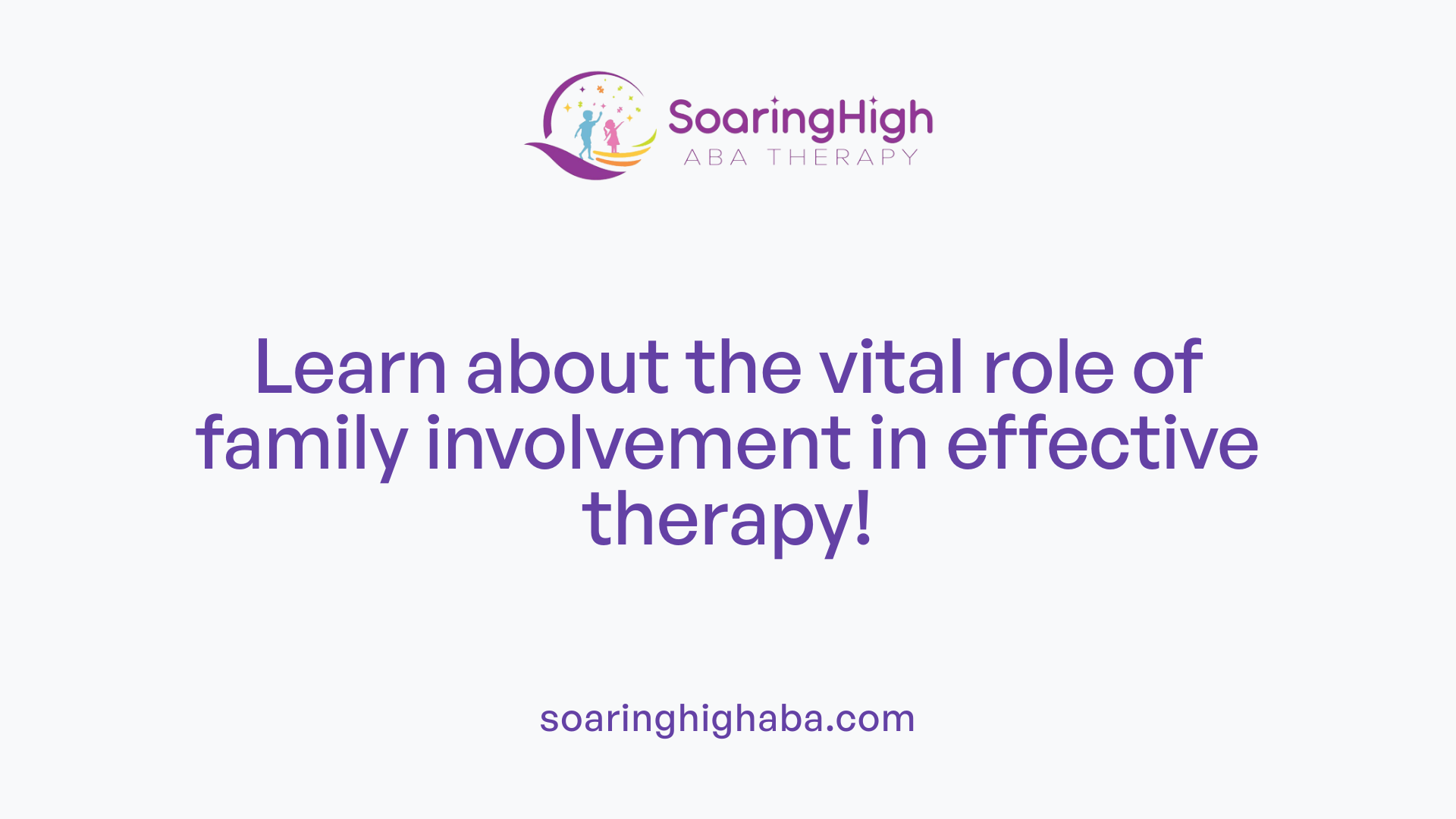 Learn about the vital role of family involvement in effective therapy!