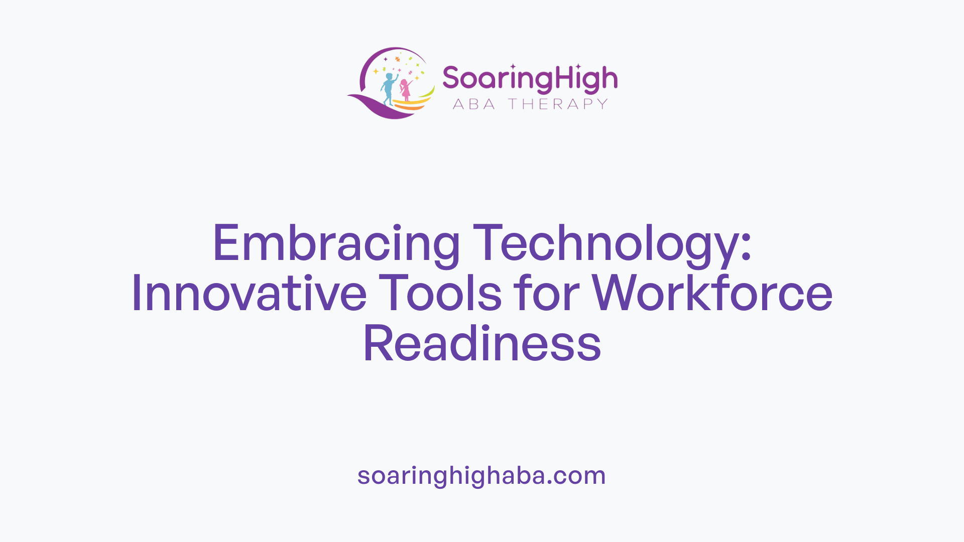 Embracing Technology: Innovative Tools for Workforce Readiness
