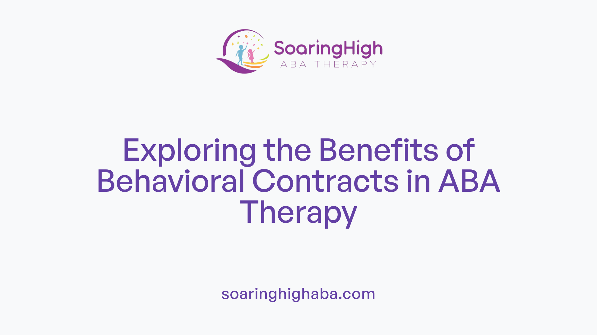 Exploring the Benefits of Behavioral Contracts in ABA Therapy