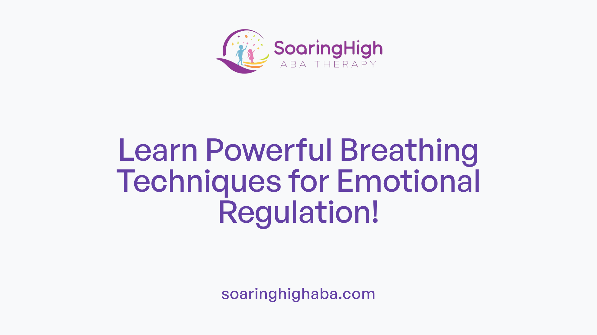 Learn Powerful Breathing Techniques for Emotional Regulation!