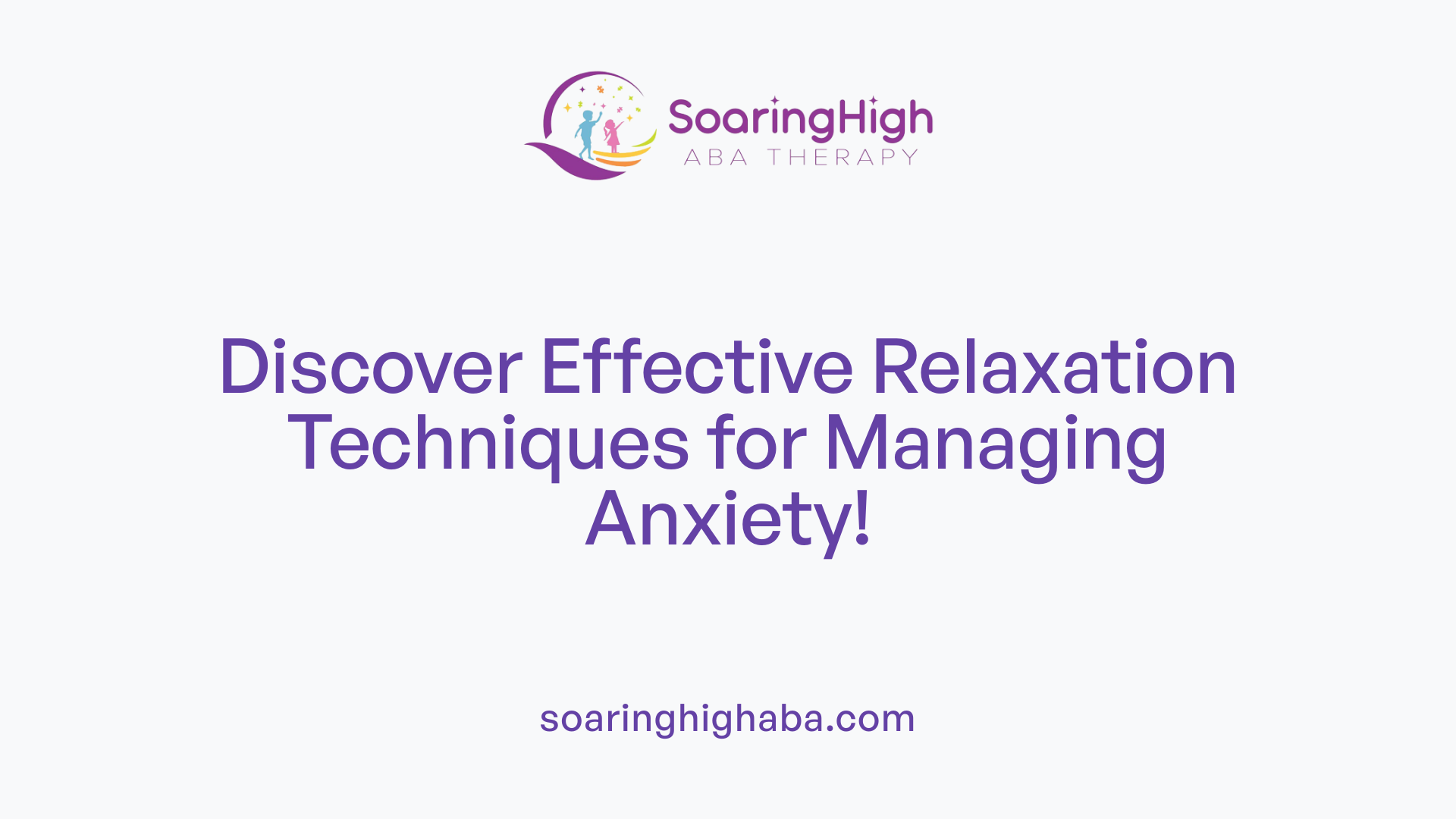 Discover Effective Relaxation Techniques for Managing Anxiety!