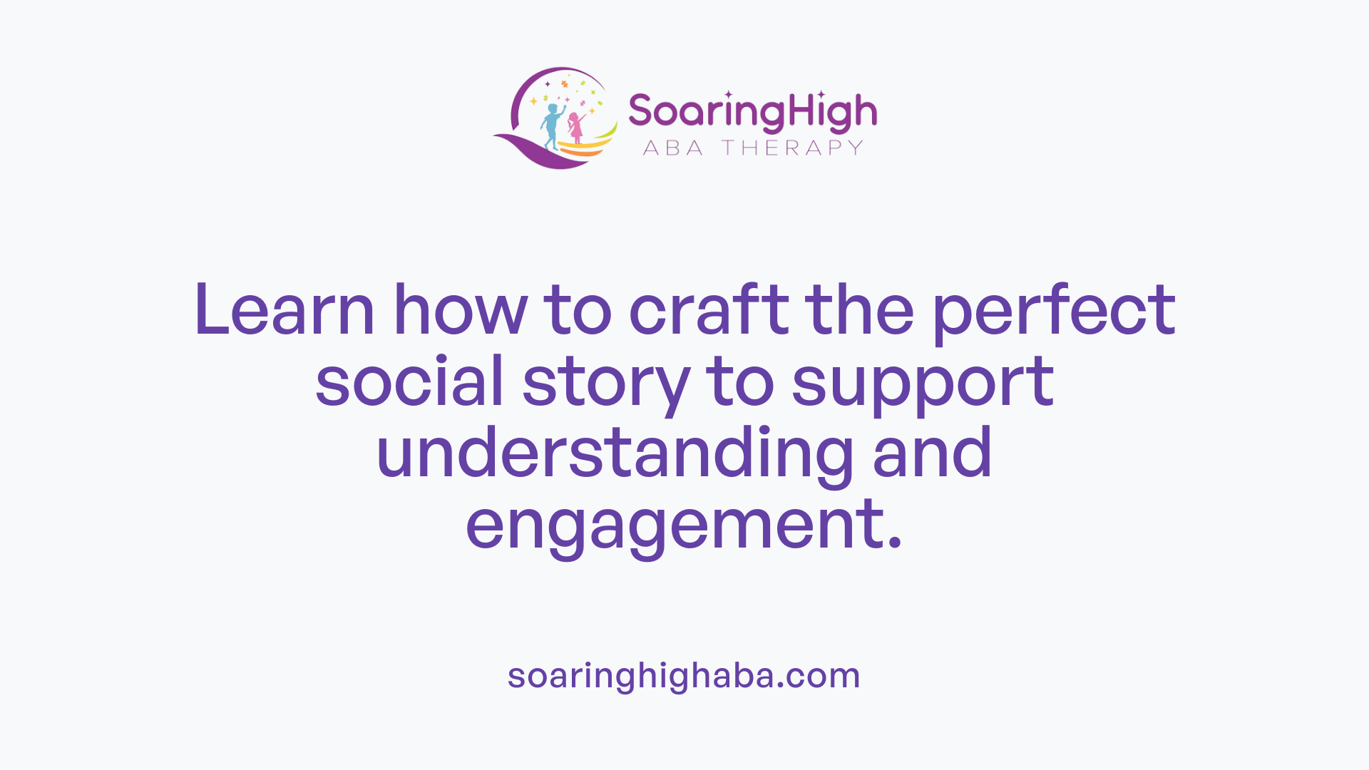 Learn how to craft the perfect social story to support understanding and engagement.