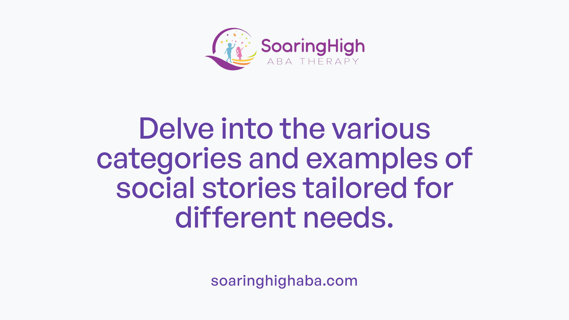Delve into the various categories and examples of social stories tailored for different needs.