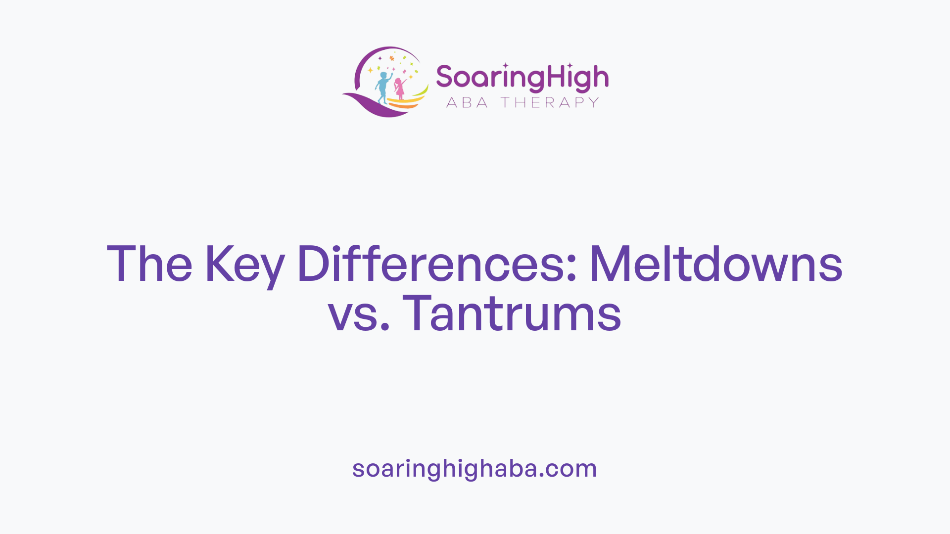 The Key Differences: Meltdowns vs. Tantrums