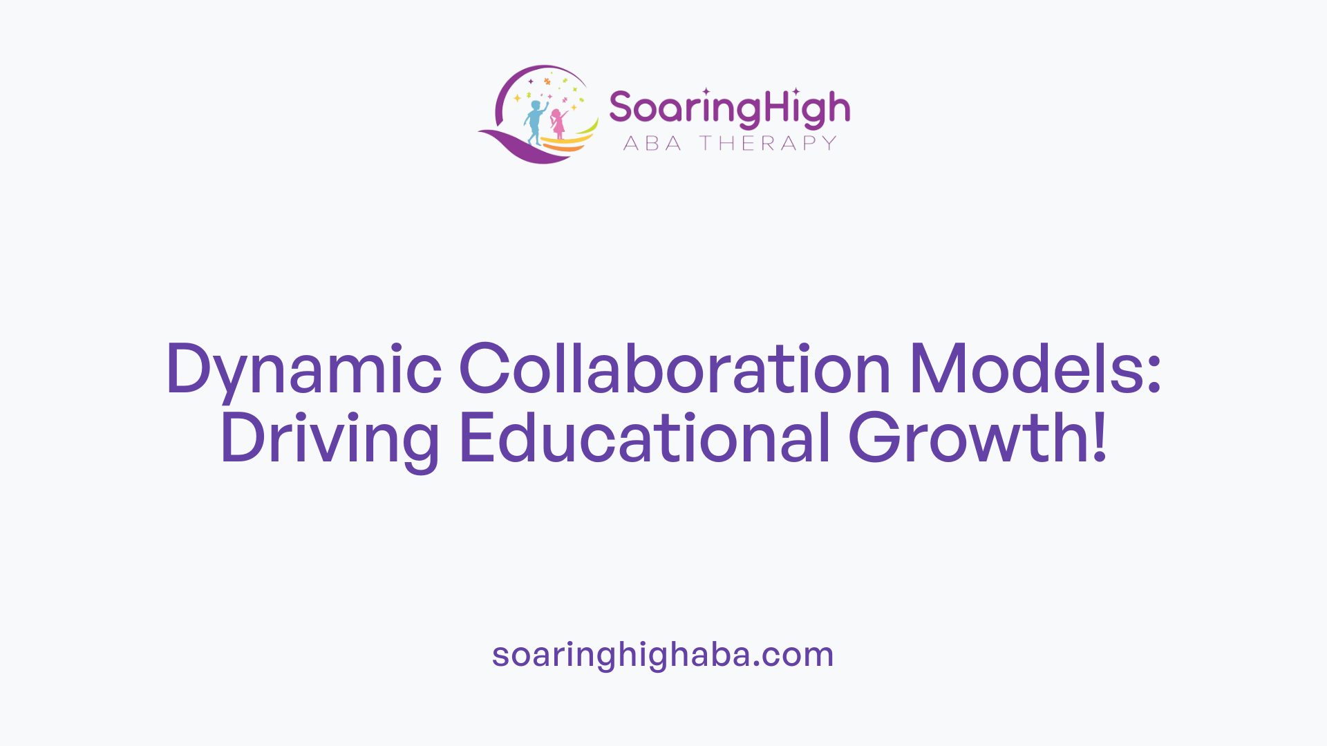 Dynamic Collaboration Models: Driving Educational Growth!