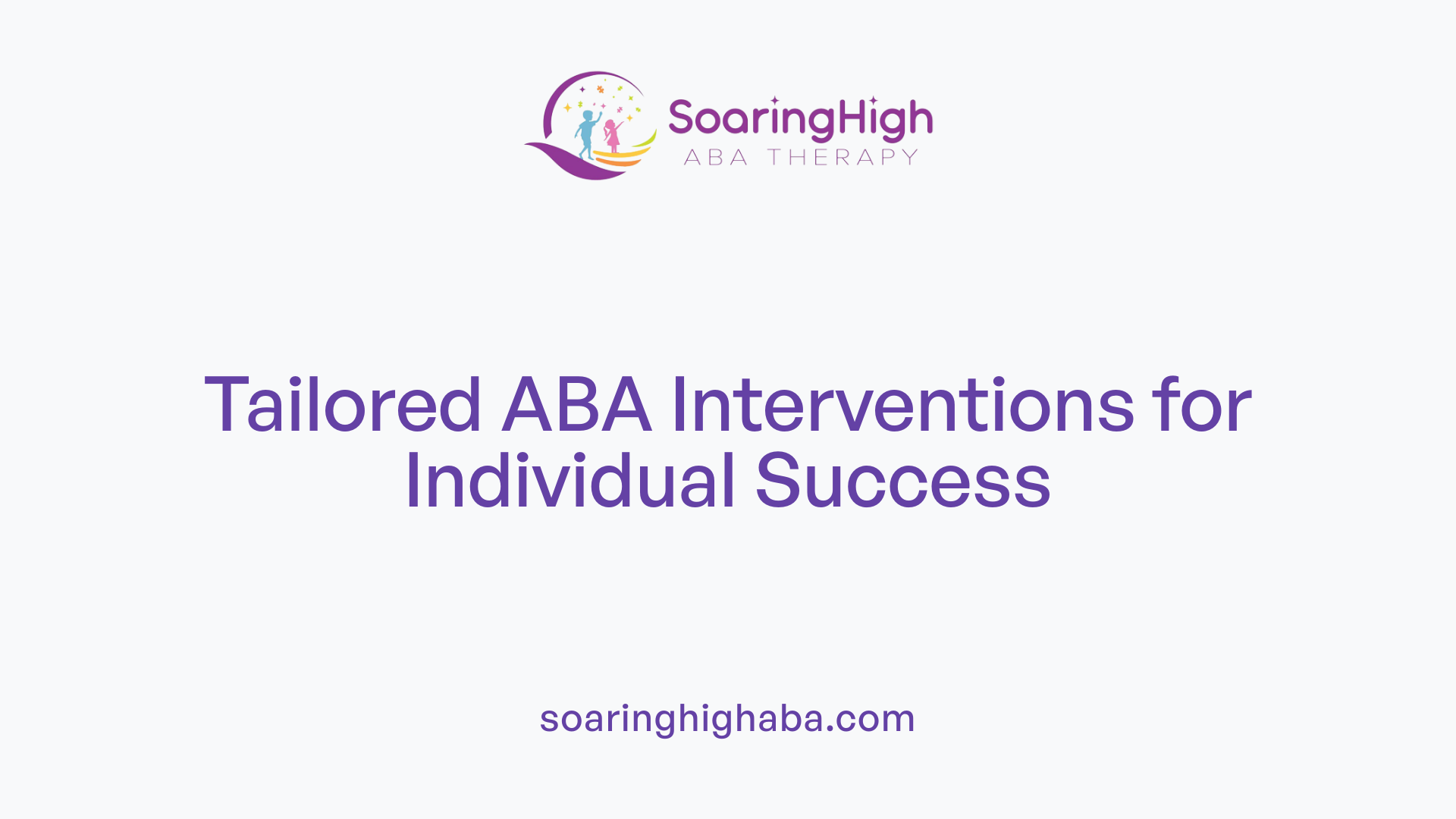 Tailored ABA Interventions for Individual Success