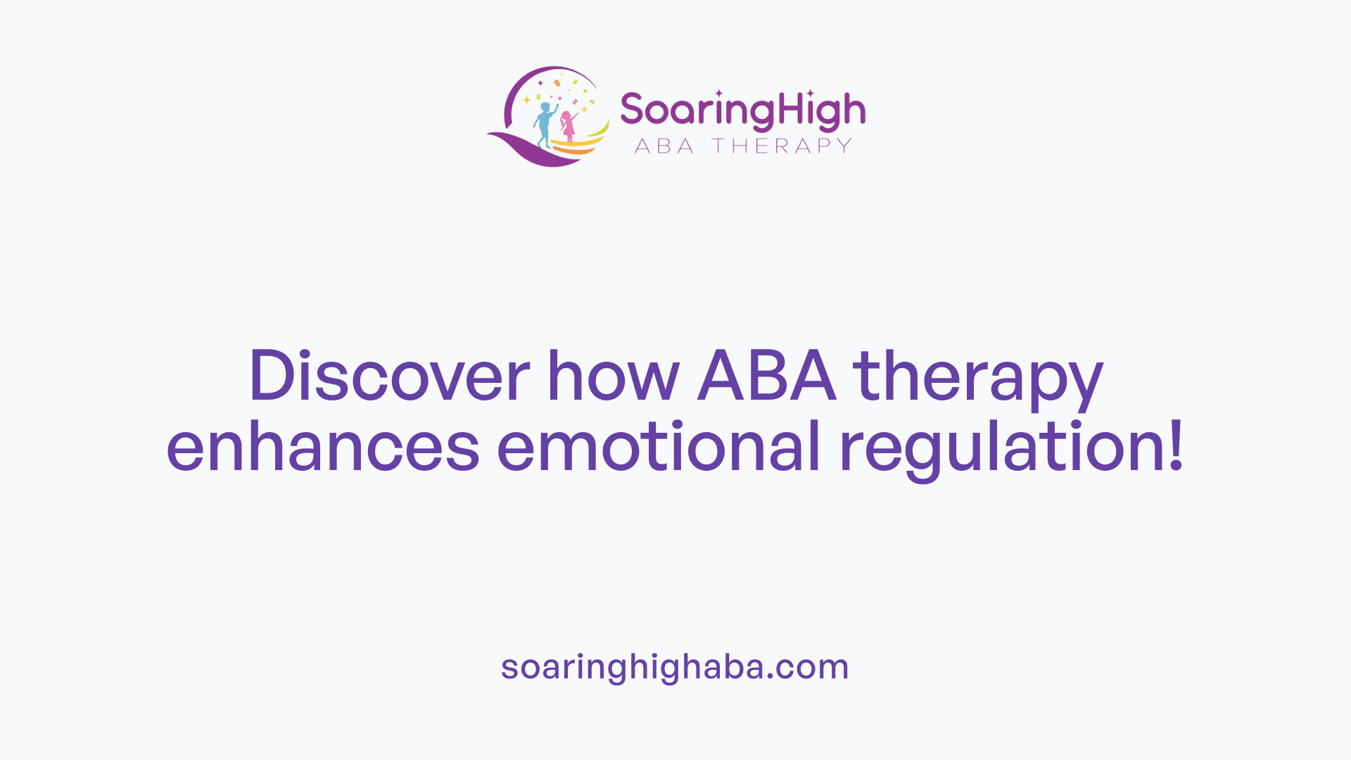 Discover how ABA therapy enhances emotional regulation!