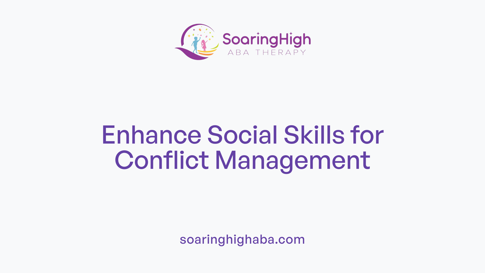 Enhance Social Skills for Conflict Management