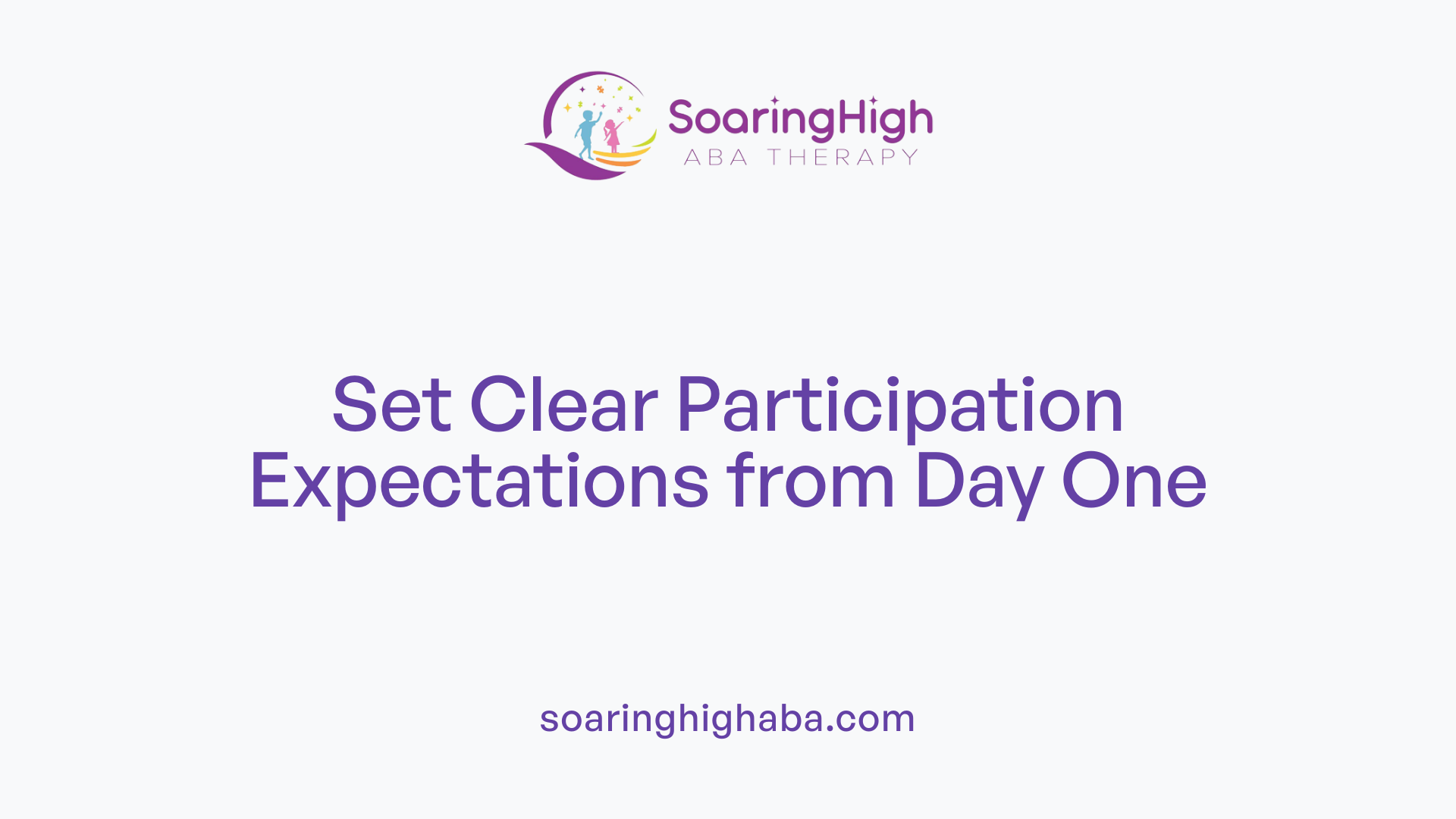 Set Clear Participation Expectations from Day One