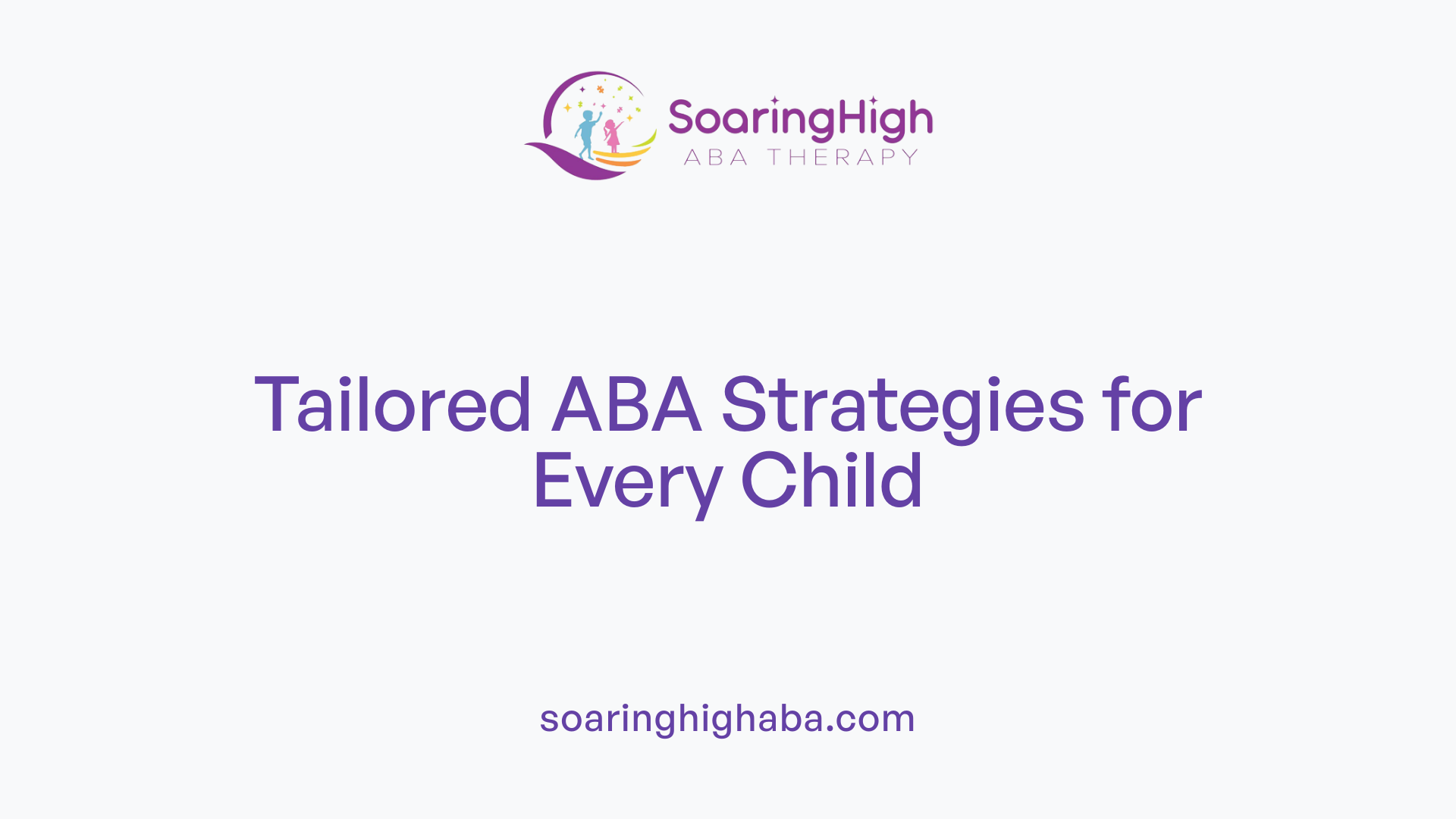 Tailored ABA Strategies for Every Child
