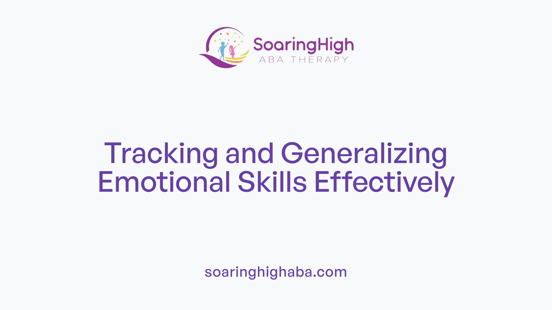 Tracking and Generalizing Emotional Skills Effectively