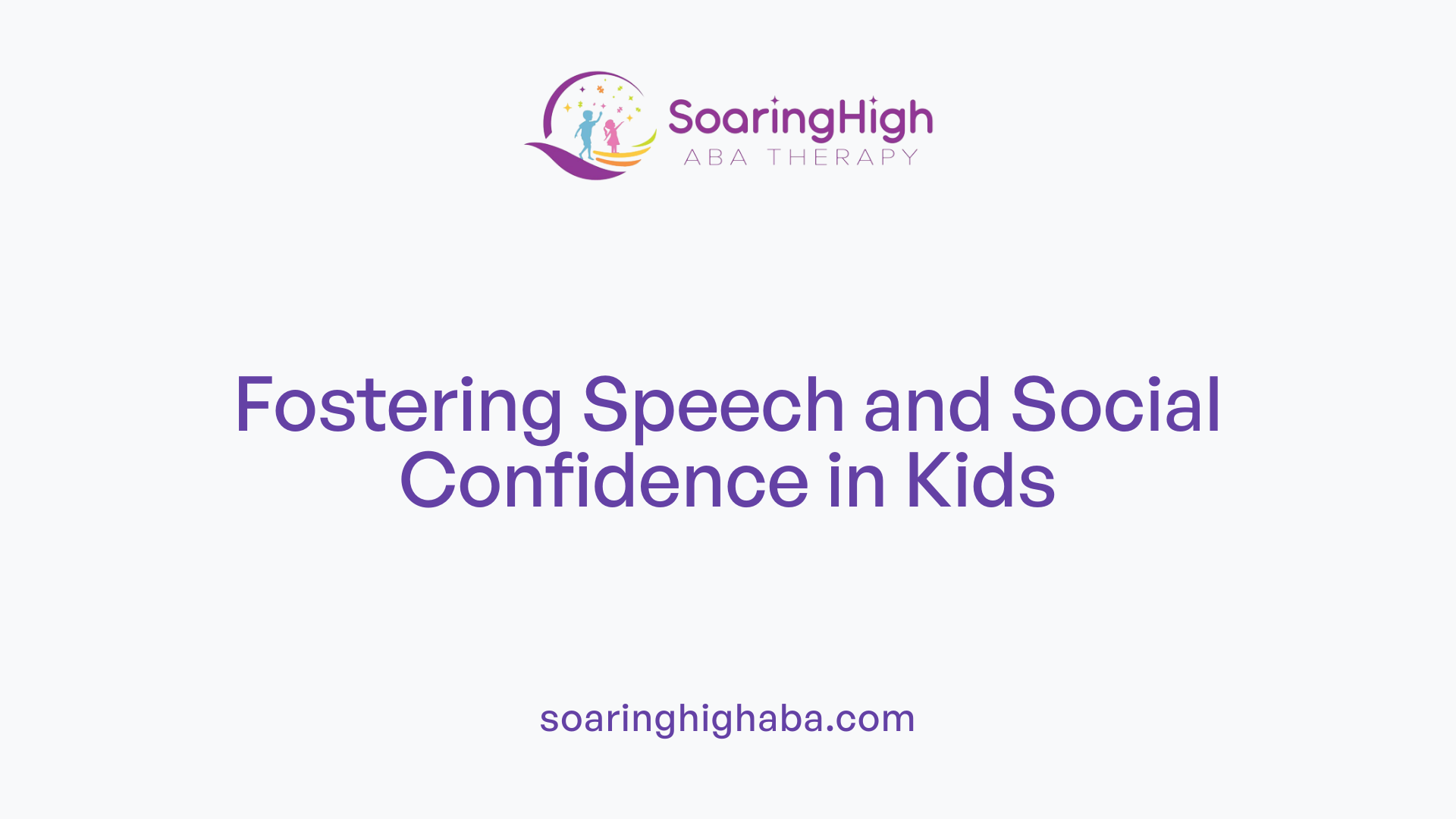 Fostering Speech and Social Confidence in Kids