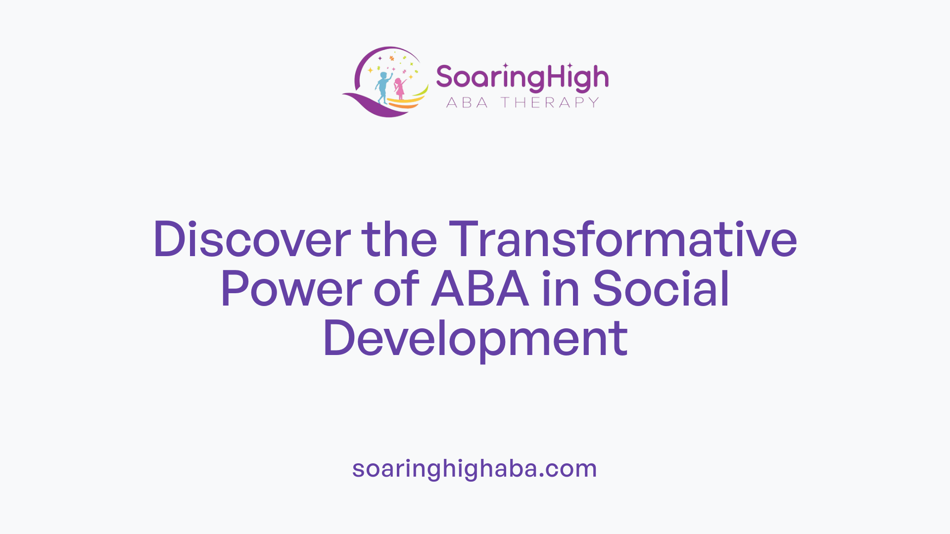 Discover the Transformative Power of ABA in Social Development