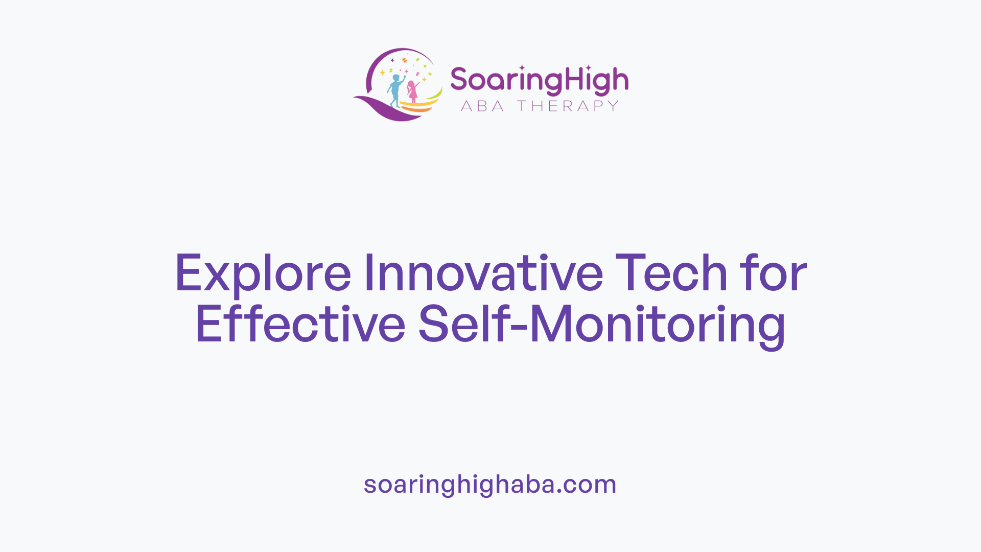 Explore Innovative Tech for Effective Self-Monitoring