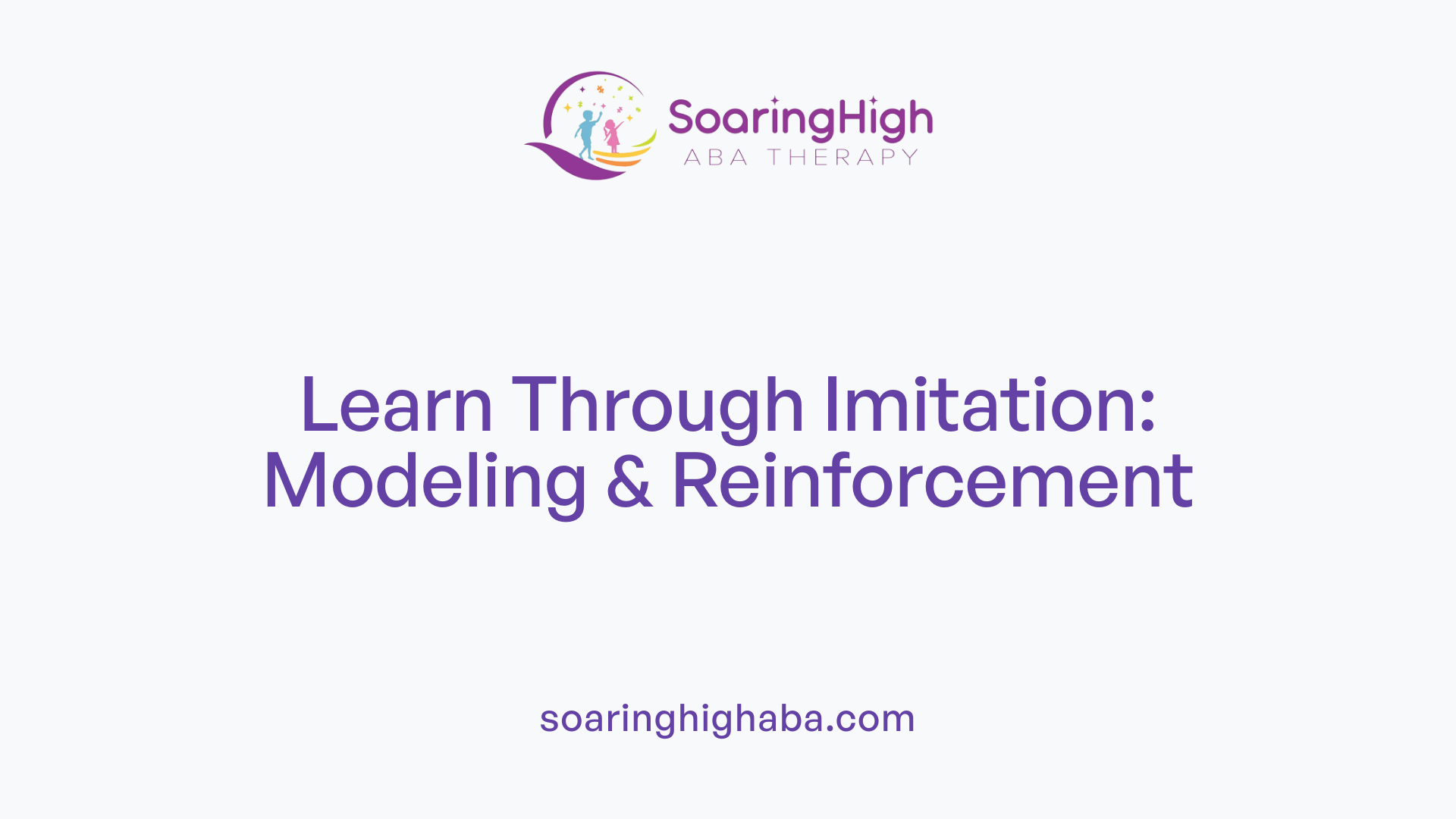 Learn Through Imitation: Modeling & Reinforcement