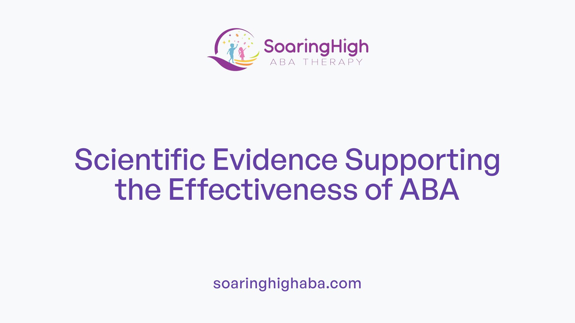 Scientific Evidence Supporting the Effectiveness of ABA