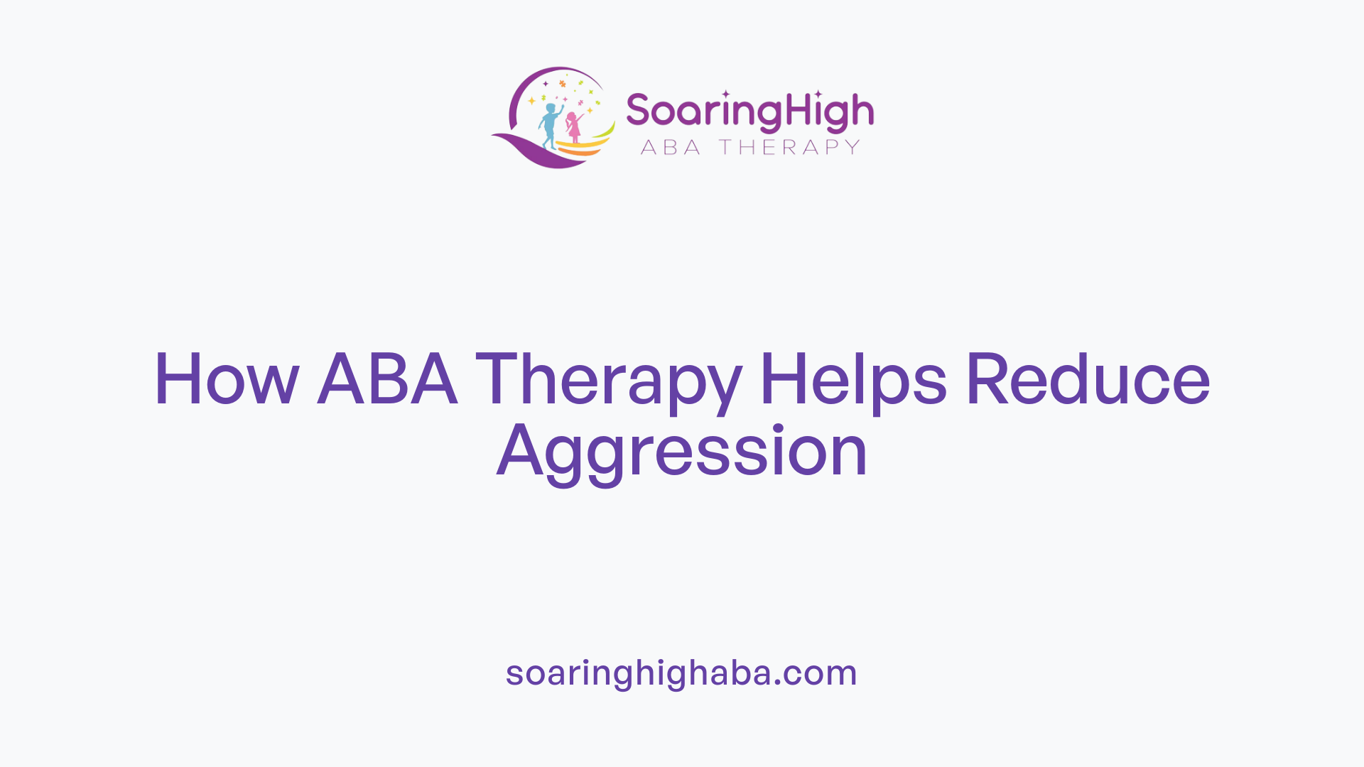 How ABA Therapy Helps Reduce Aggression