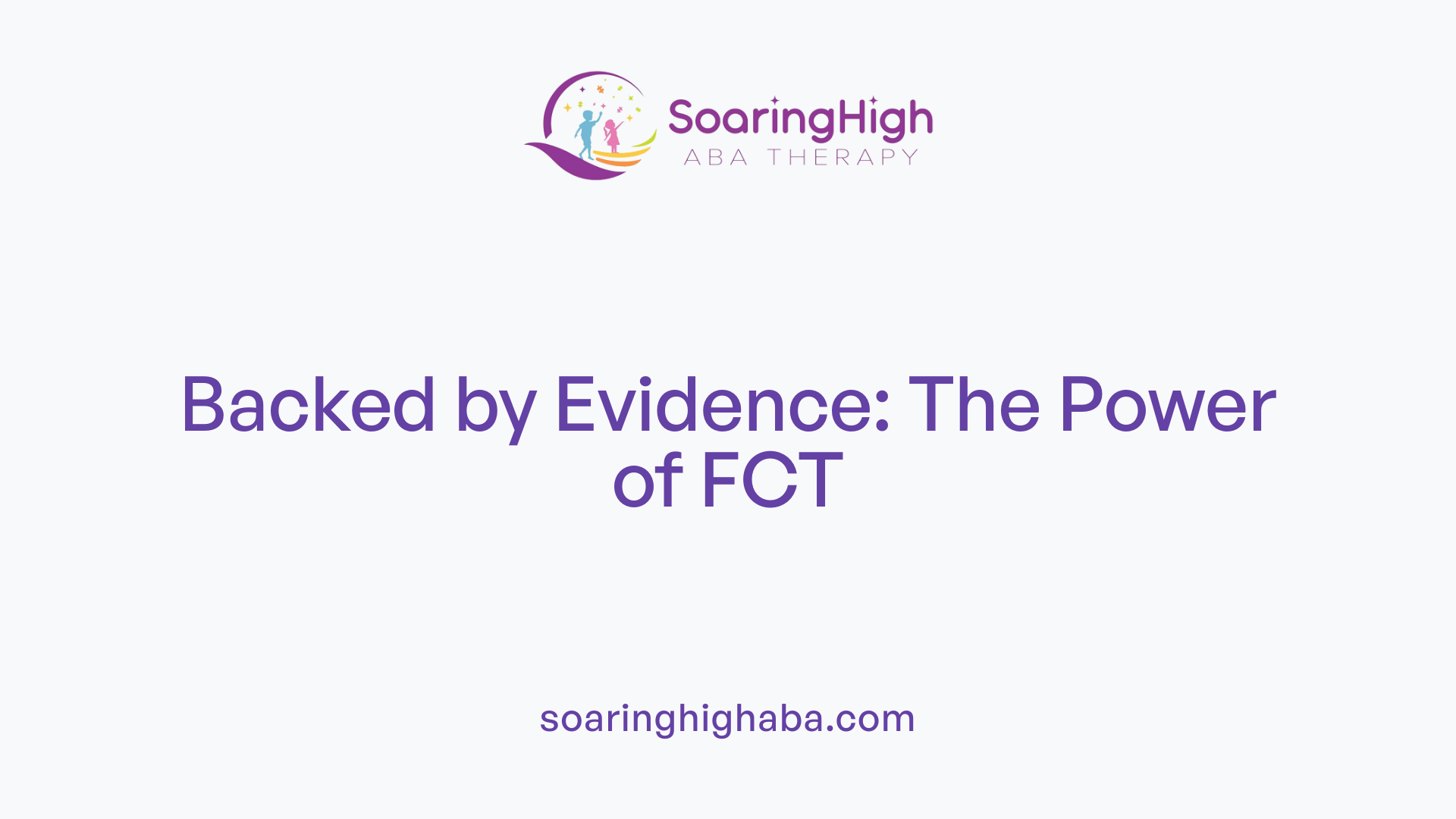 Backed by Evidence: The Power of FCT