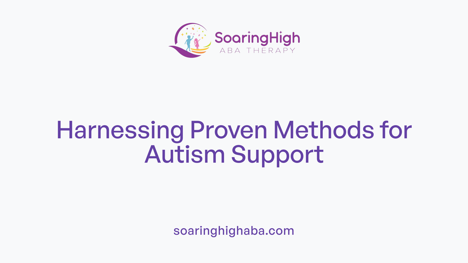 Harnessing Proven Methods for Autism Support
