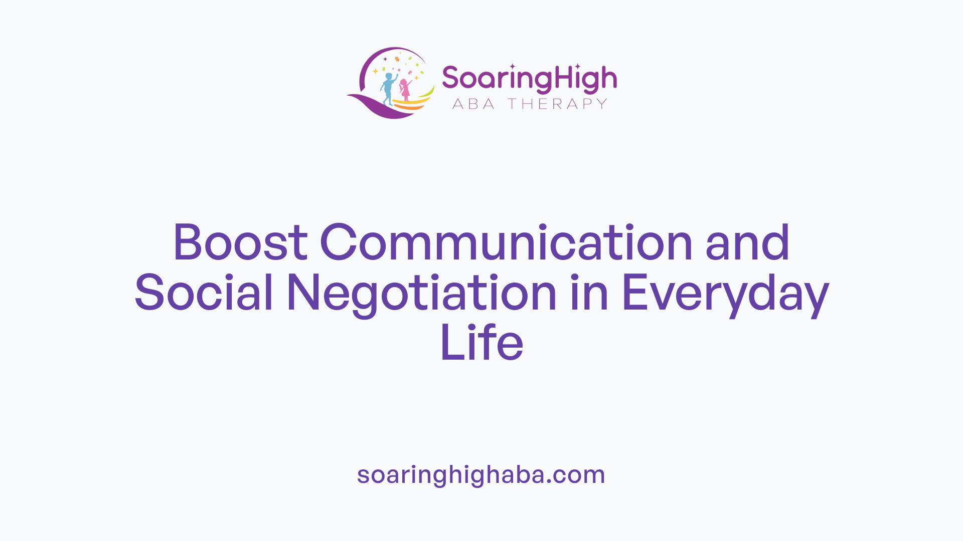 Boost Communication and Social Negotiation in Everyday Life