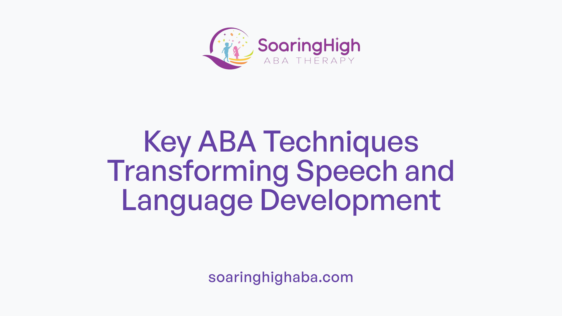 How ABA Therapy Supports Children with Language Delays