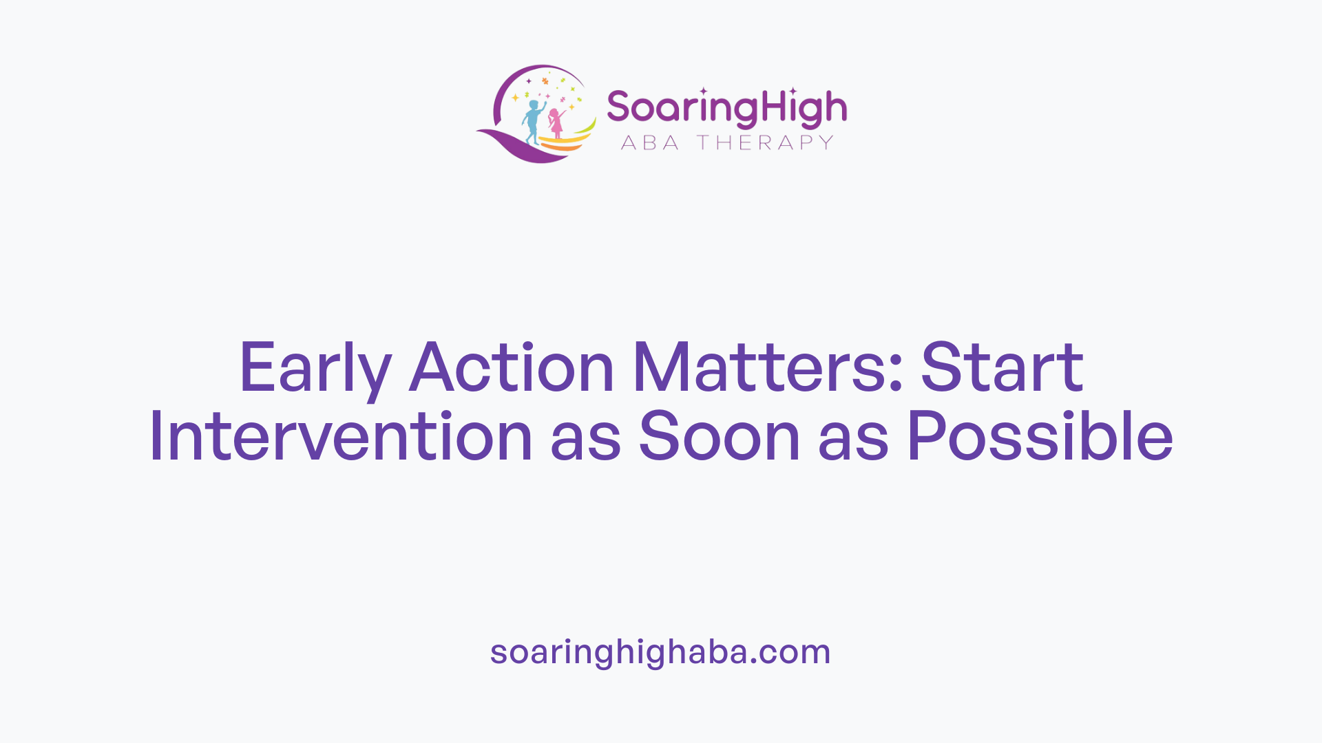 Early Action Matters: Start Intervention as Soon as Possible