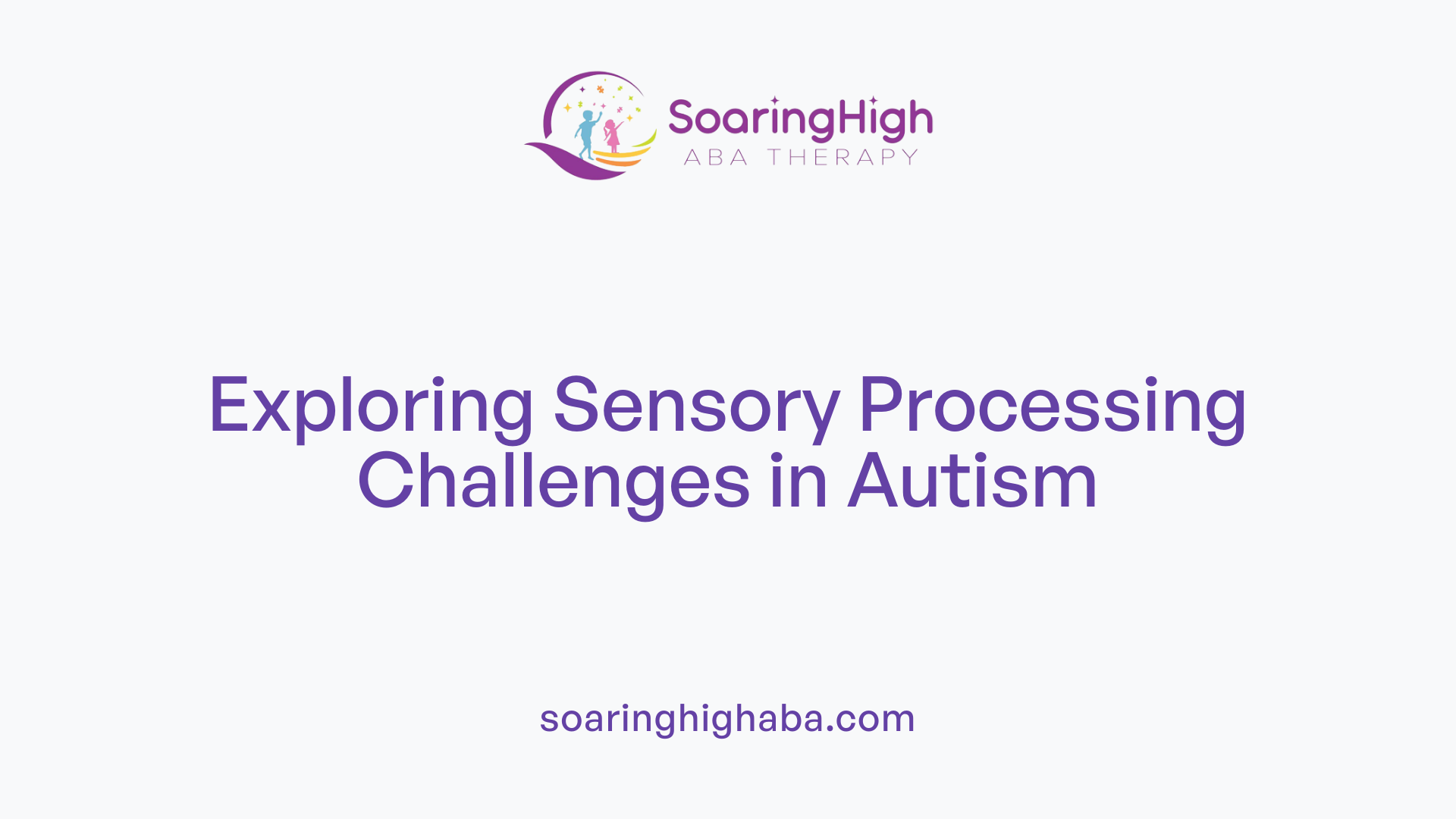 Supporting Children with Sensory Avoidance Using ABA Therapy