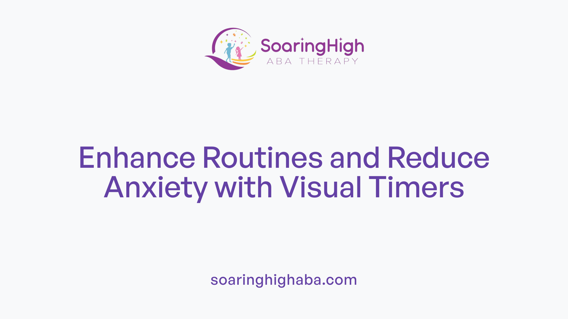 Enhance Routines and Reduce Anxiety with Visual Timers