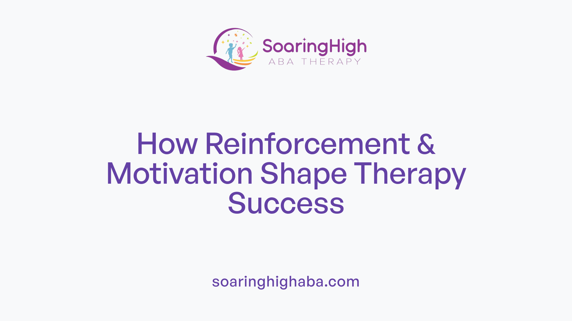 How Reinforcement & Motivation Shape Therapy Success