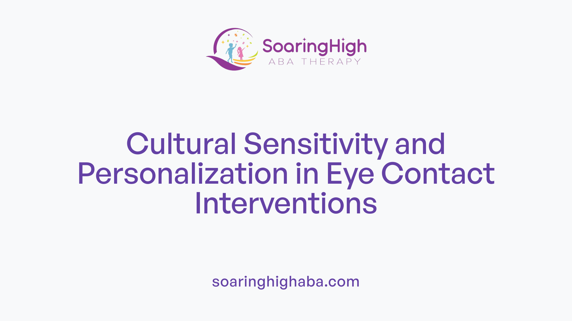 Cultural Sensitivity and Personalization in Eye Contact Interventions